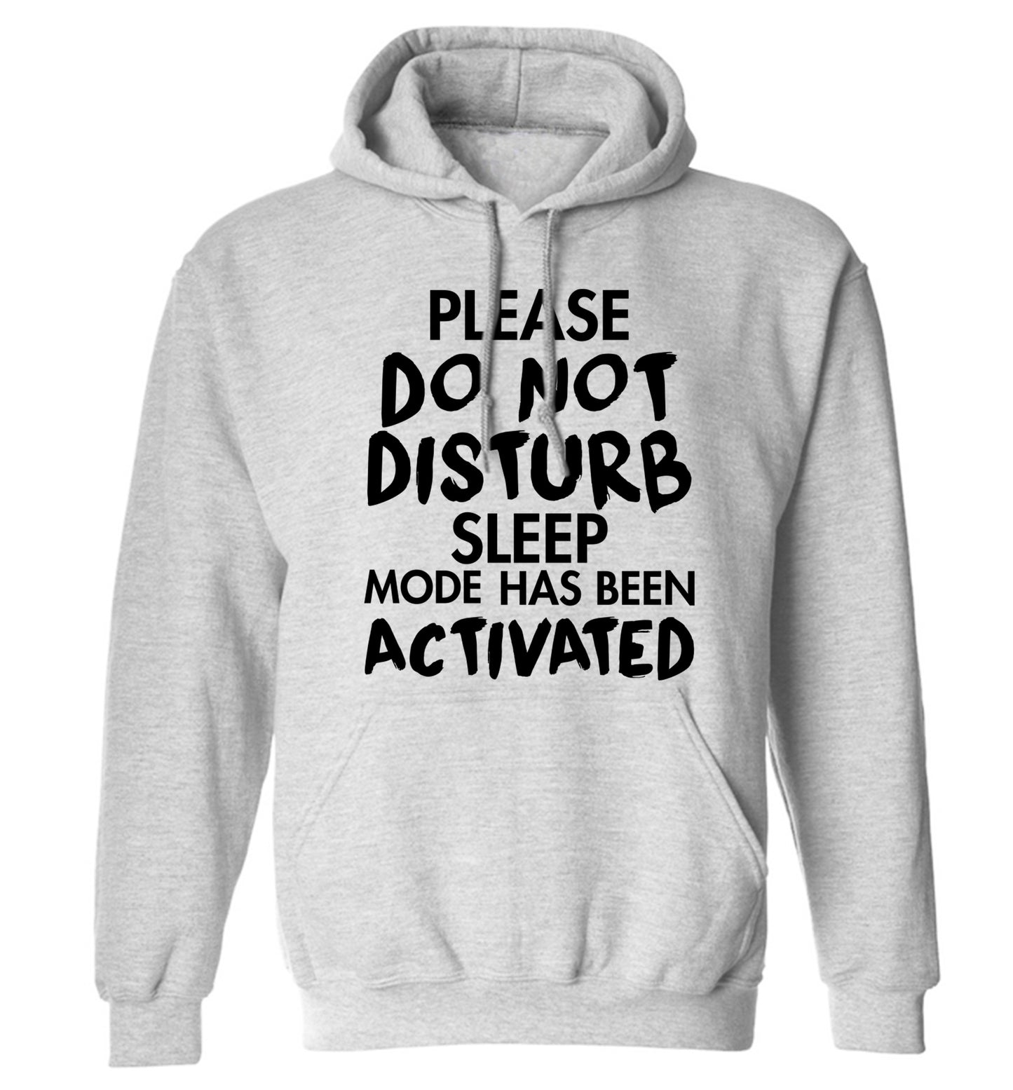 Please do not disturb sleeping mode has been activated adults unisex grey hoodie 2XL