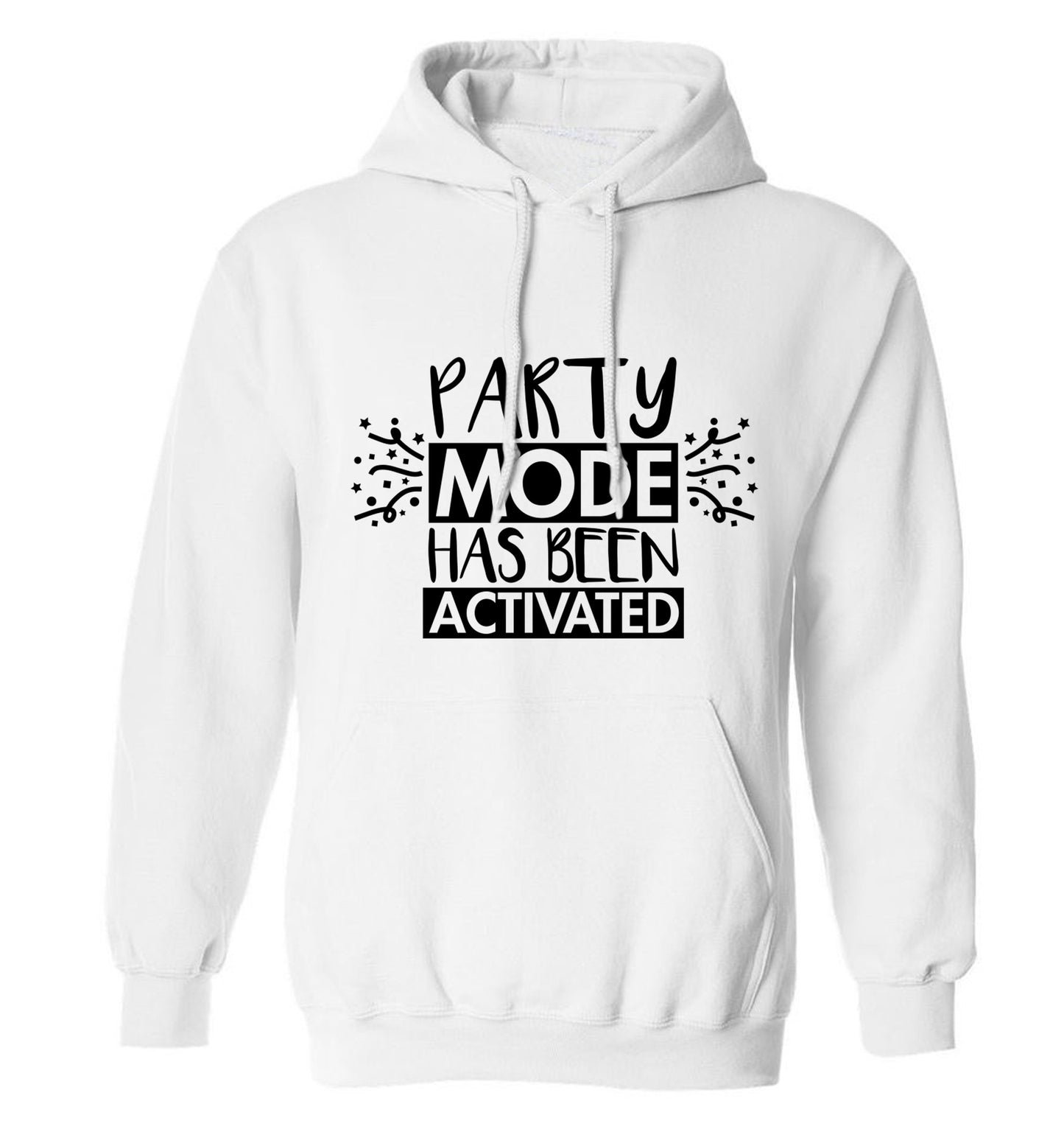 Please do not disturb party mode has been activated adults unisex white hoodie 2XL