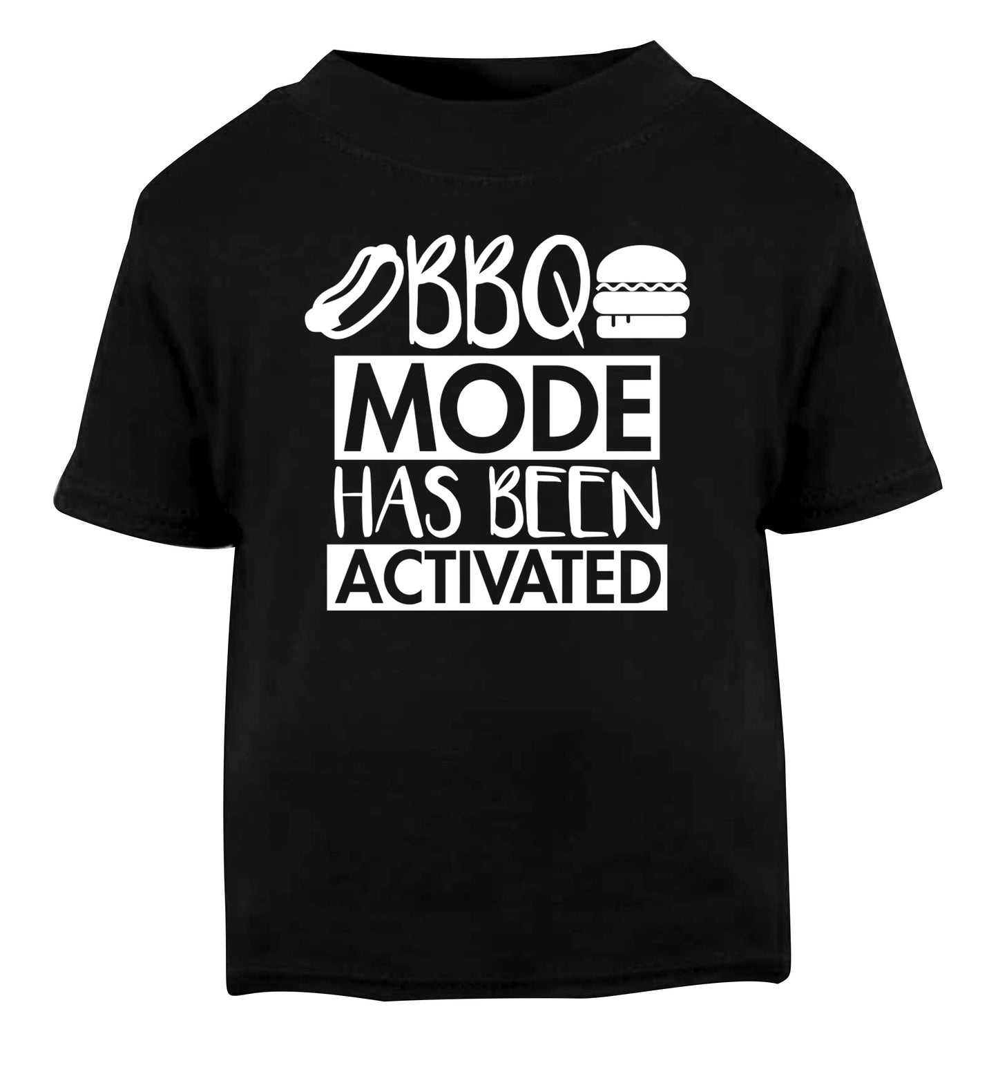 Bbq mode has been activated Black Baby Toddler Tshirt 2 years
