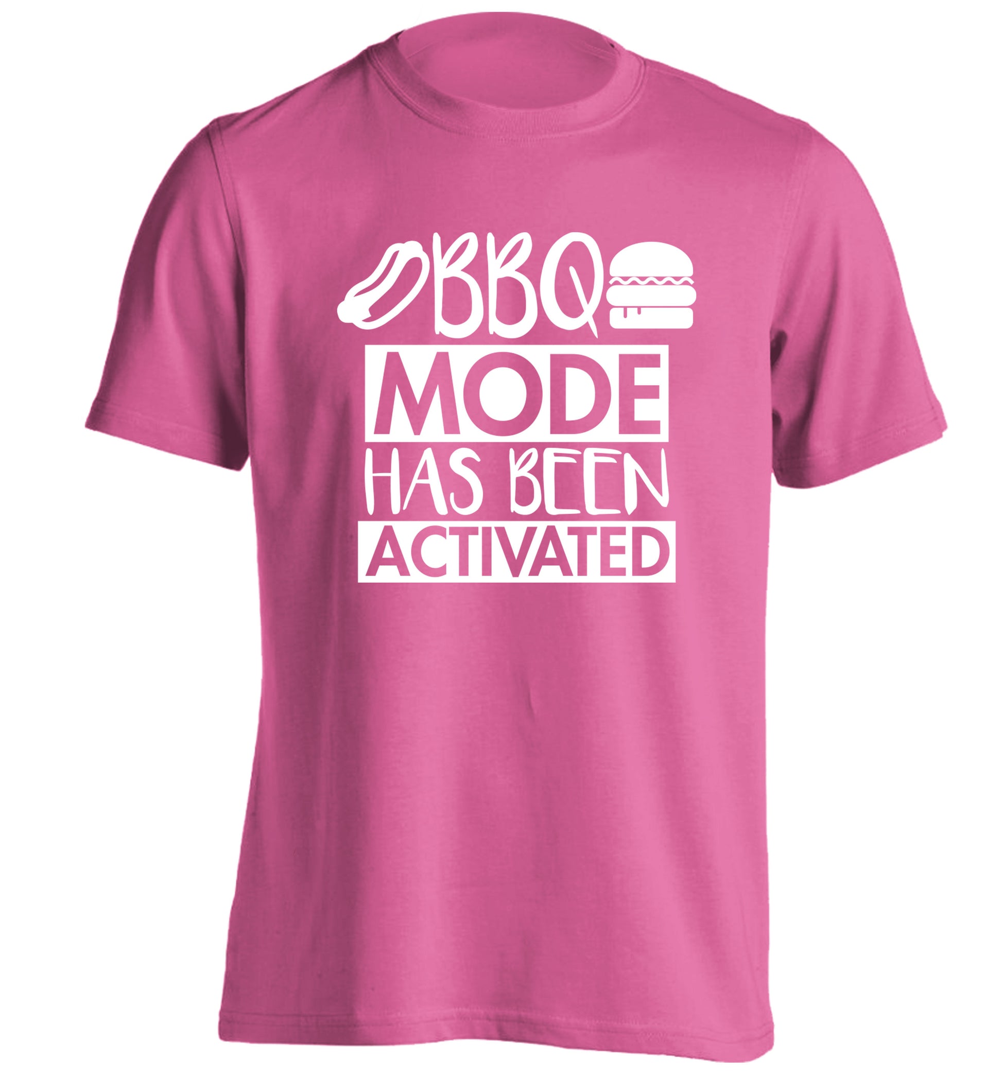 Bbq mode has been activated adults unisex pink Tshirt 2XL