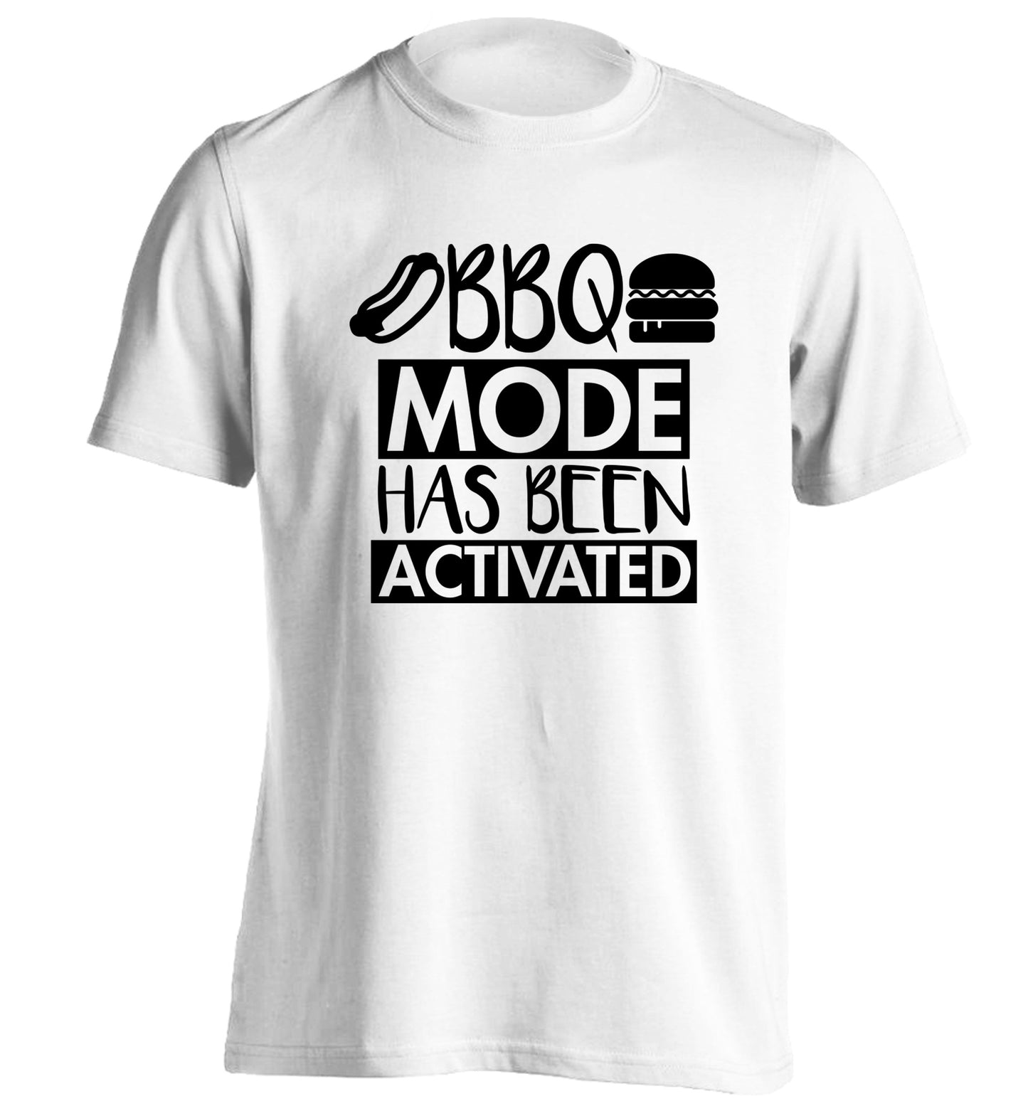 Bbq mode has been activated adults unisex white Tshirt 2XL