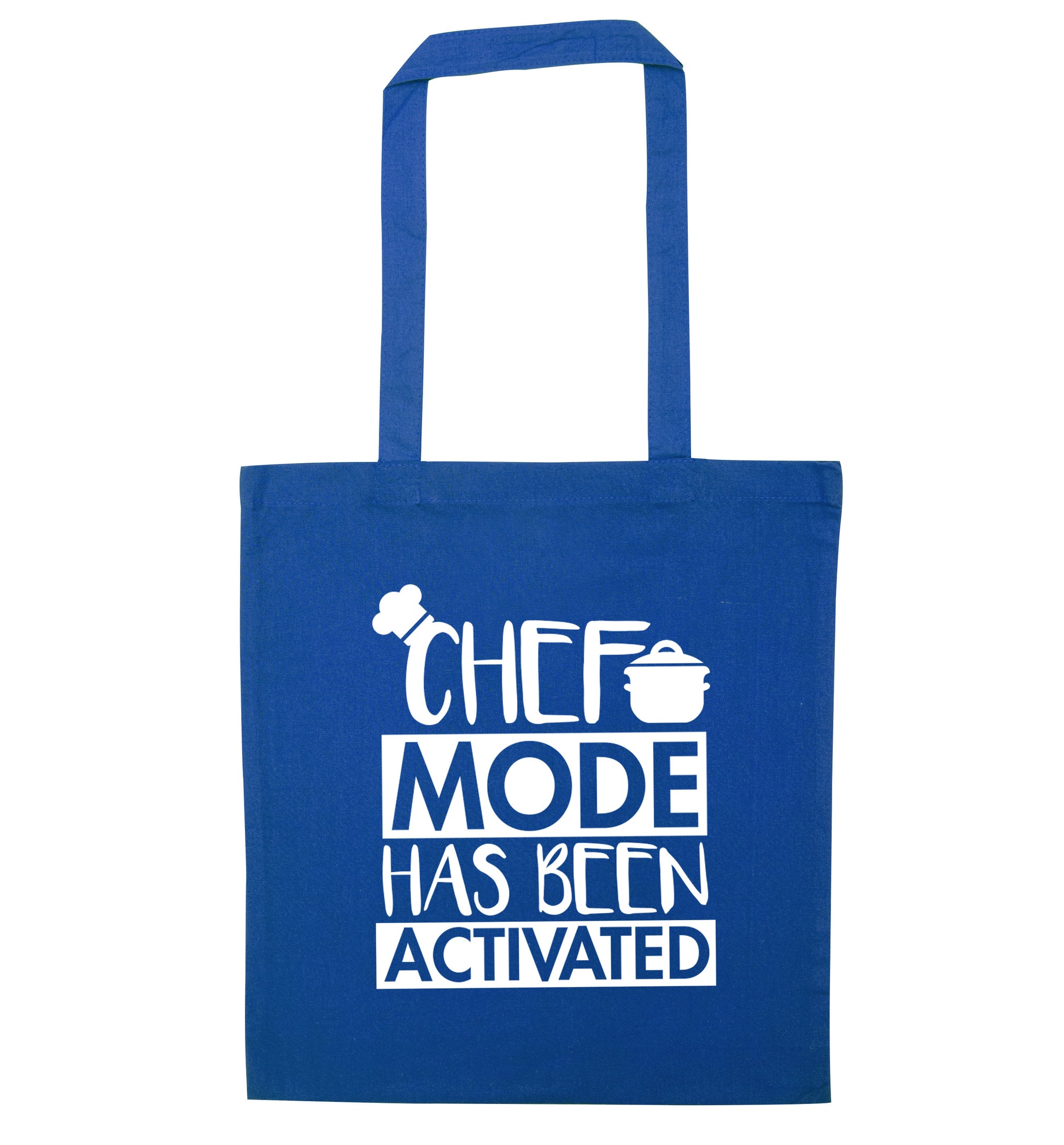 Chef mode has been activated blue tote bag