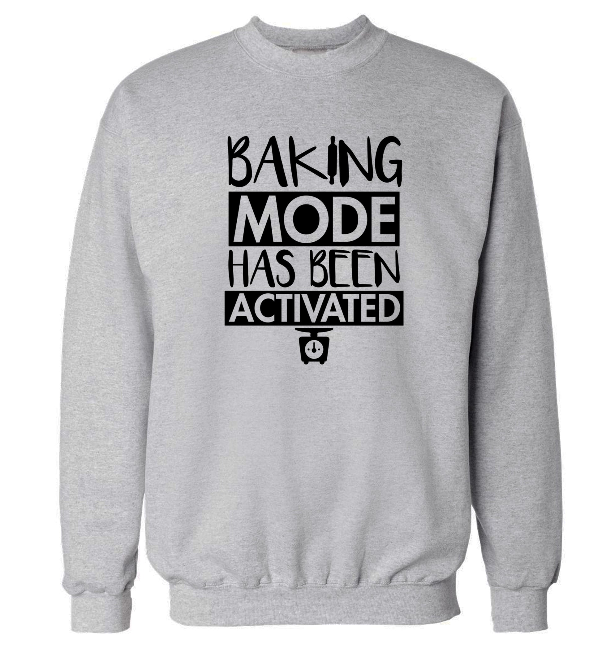 Baking mode has been activated Adult's unisex grey Sweater 2XL