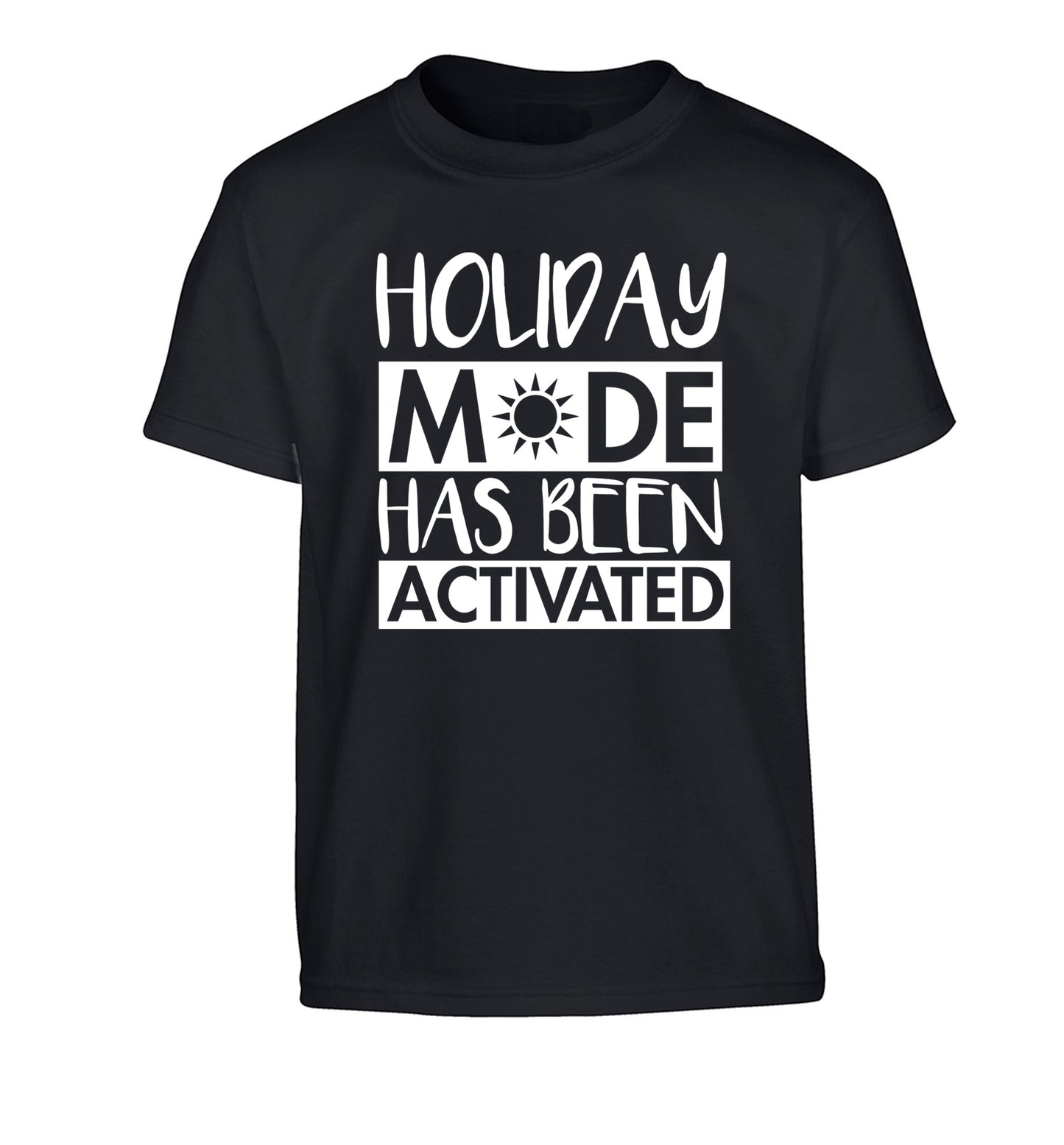 Holiday mode has been activated Children's black Tshirt 12-14 Years
