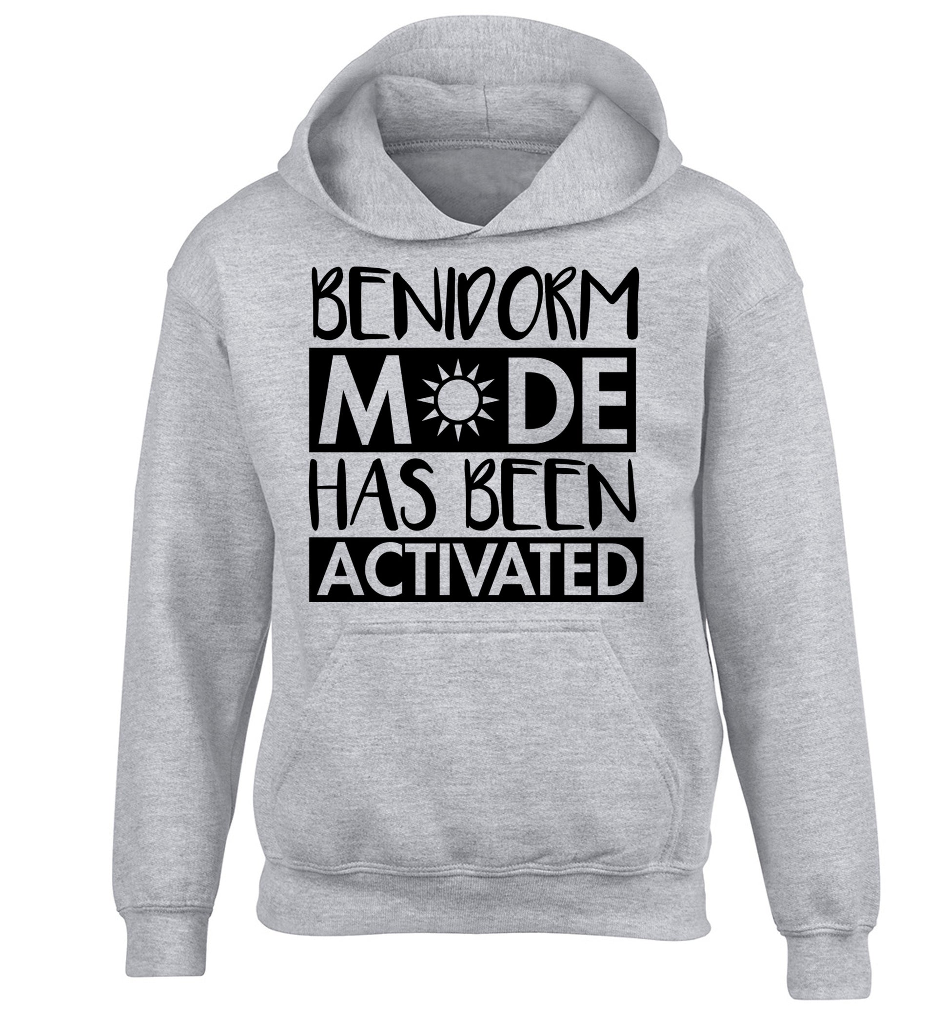 Benidorm mode has been activated children's grey hoodie 12-14 Years