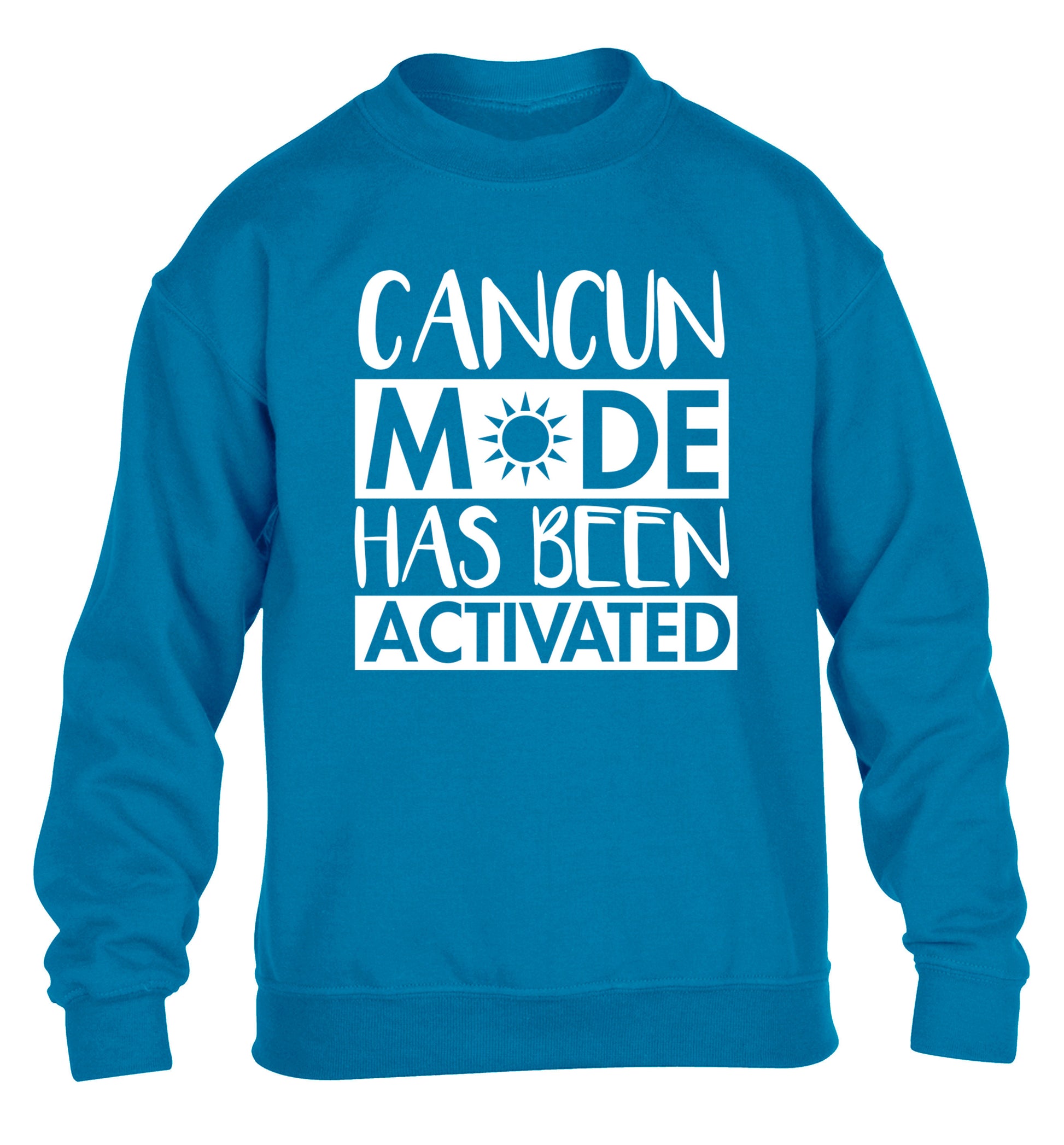 Cancun mode has been activated children's blue sweater 12-14 Years