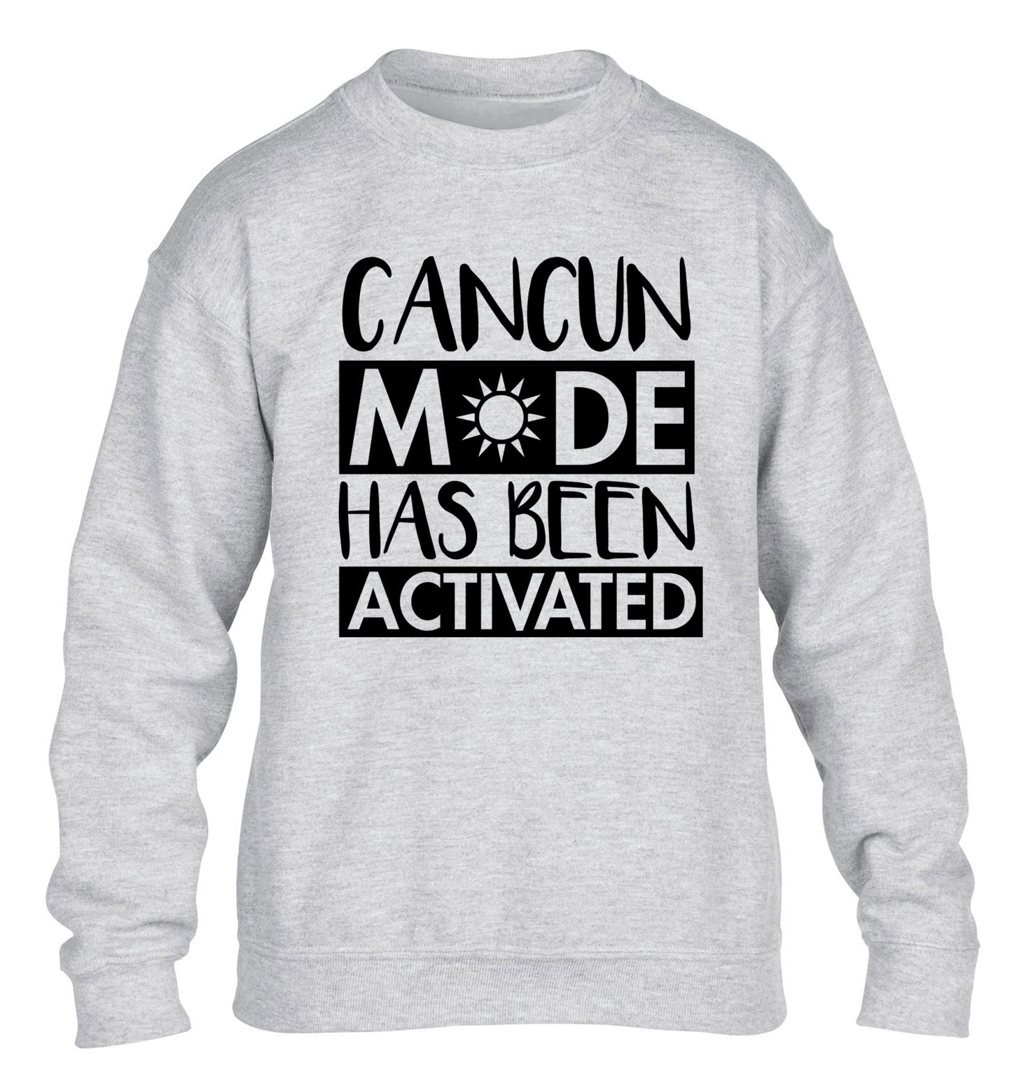 Cancun mode has been activated children's grey sweater 12-14 Years