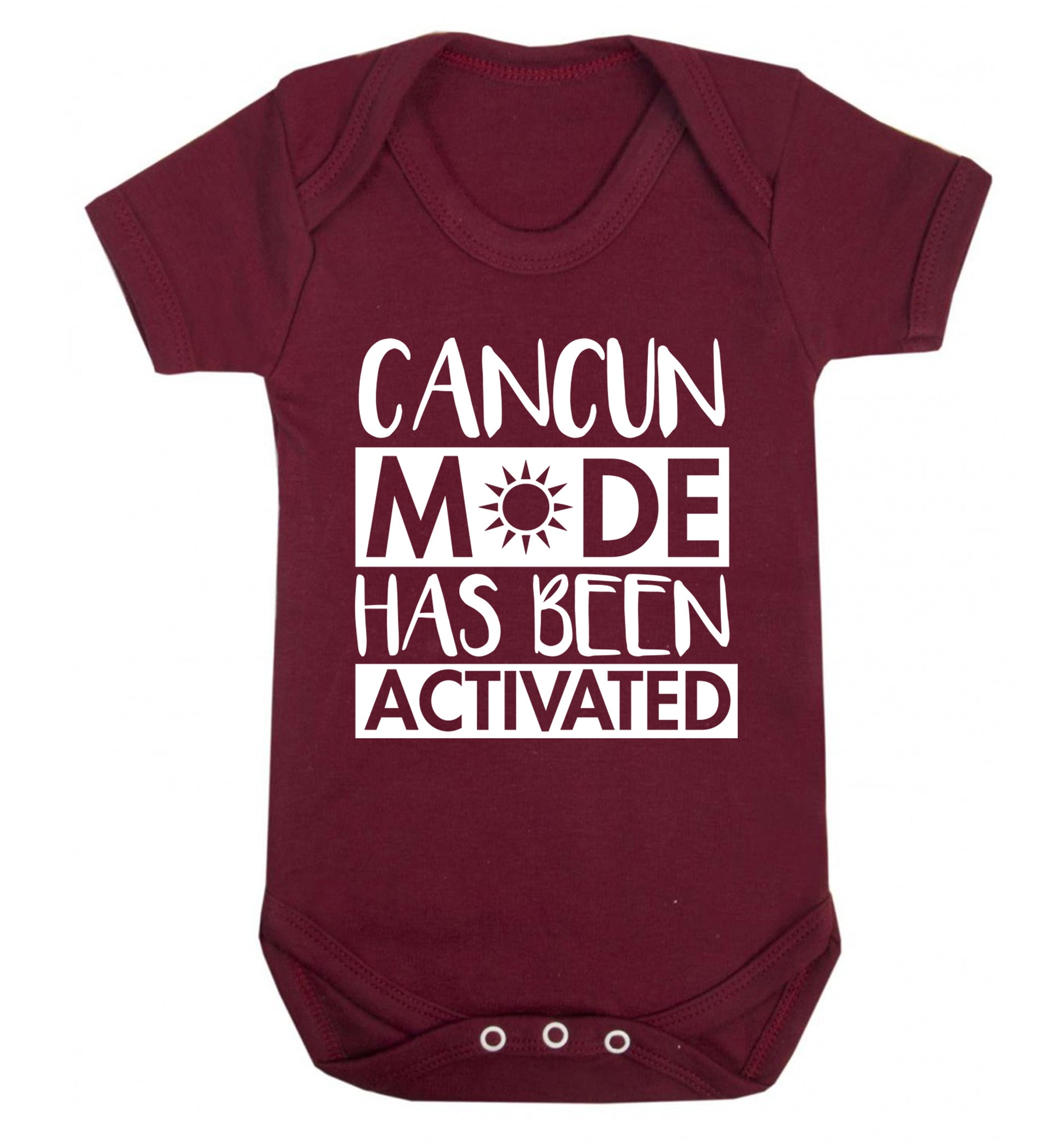 Cancun mode has been activated Baby Vest maroon 18-24 months
