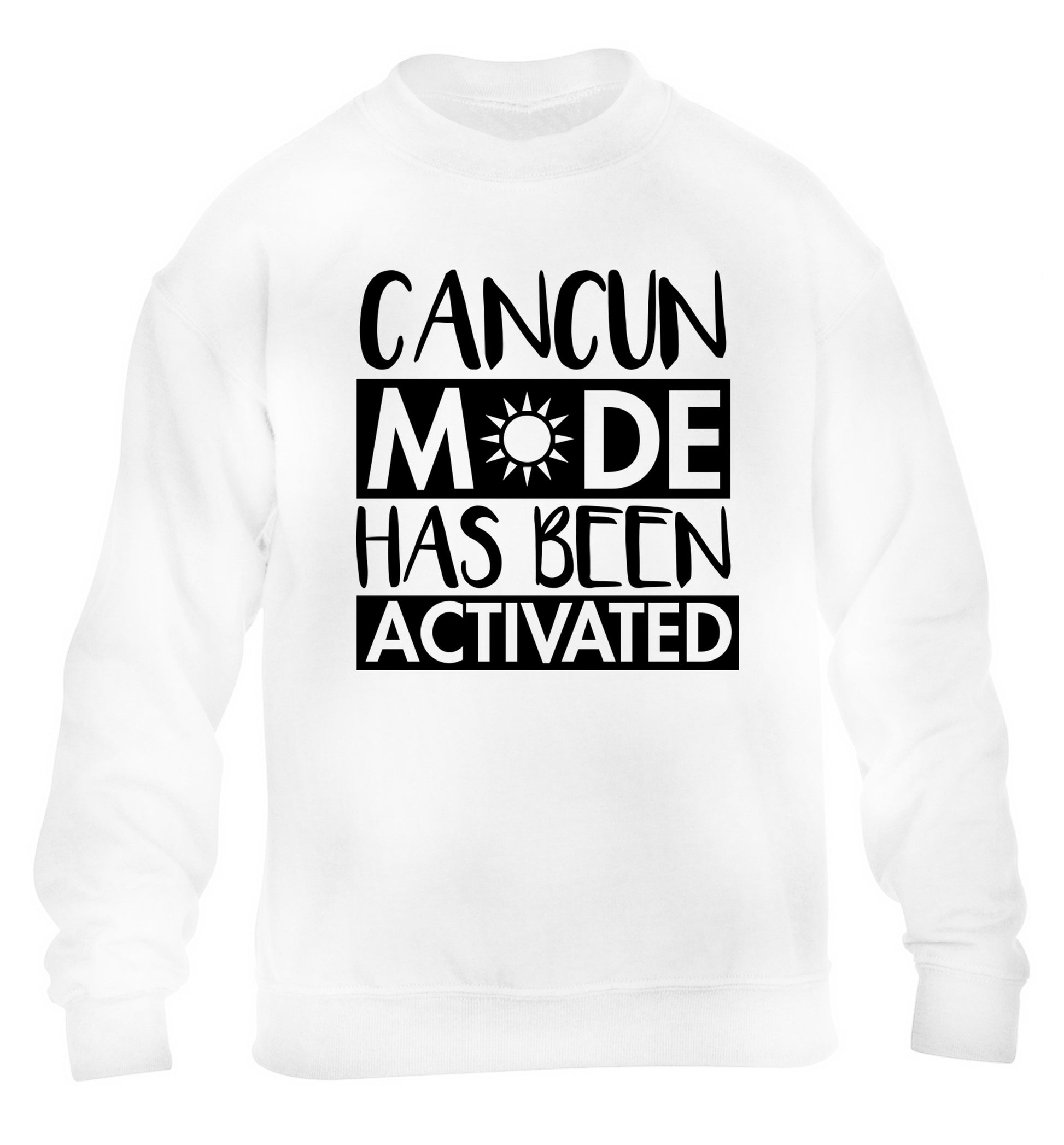 Cancun mode has been activated children's white sweater 12-14 Years