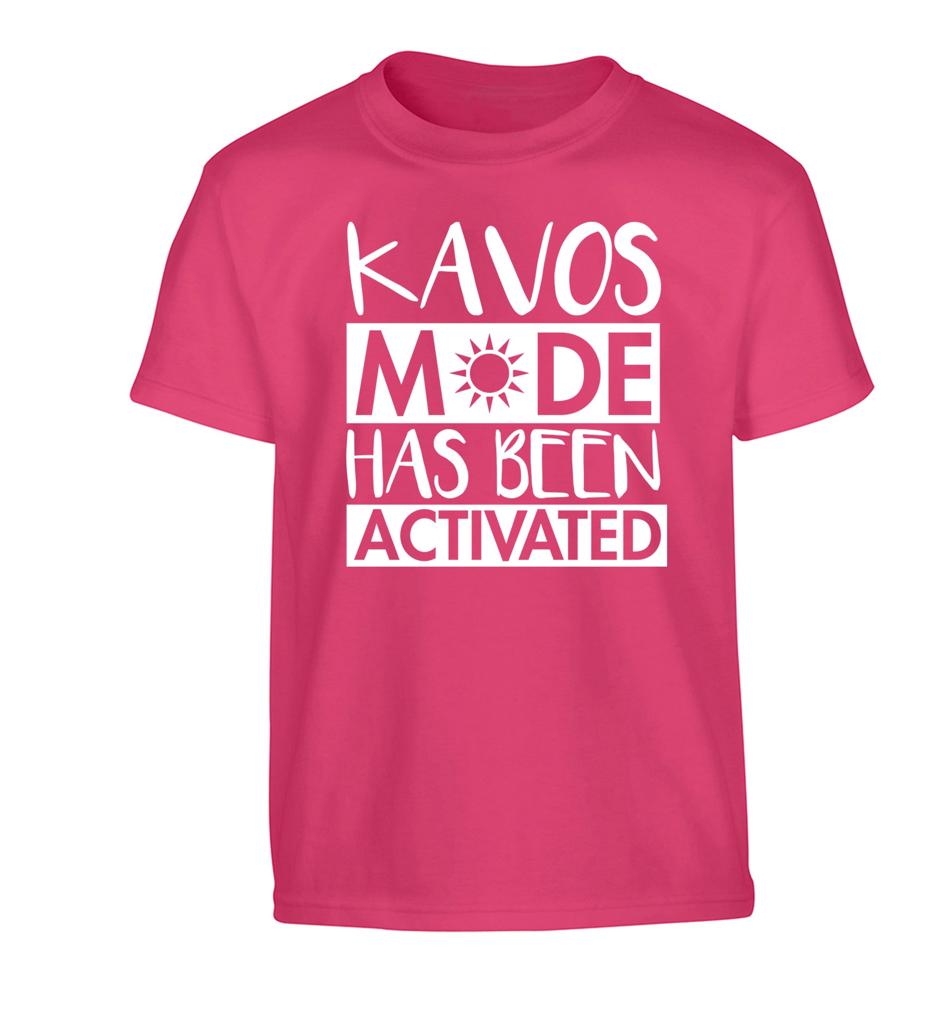 Kavos mode has been activated Children's pink Tshirt 12-14 Years