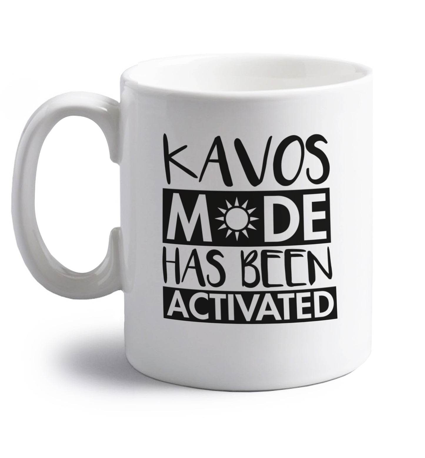 Kavos mode has been activated right handed white ceramic mug 