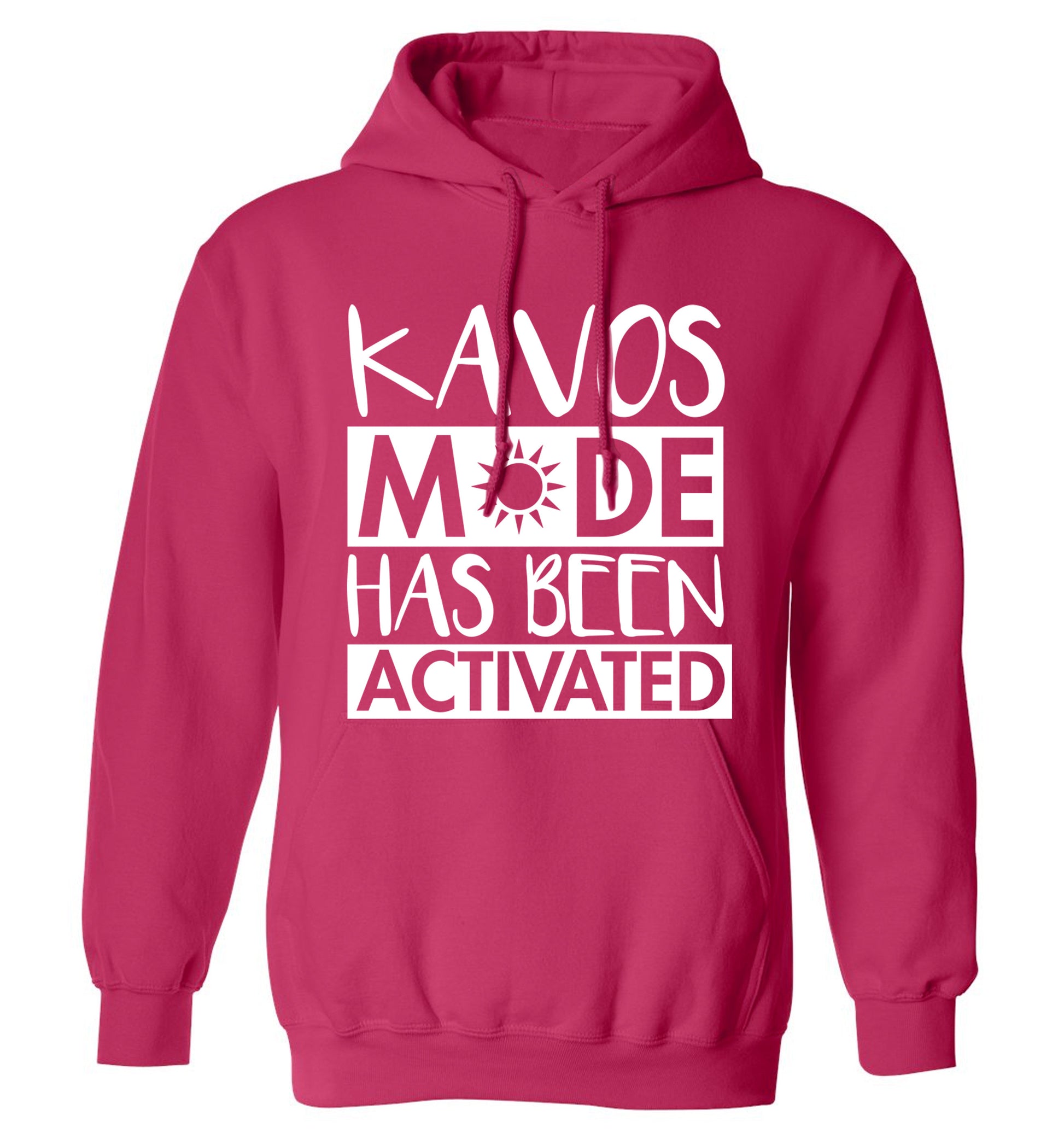 Kavos mode has been activated adults unisex pink hoodie 2XL