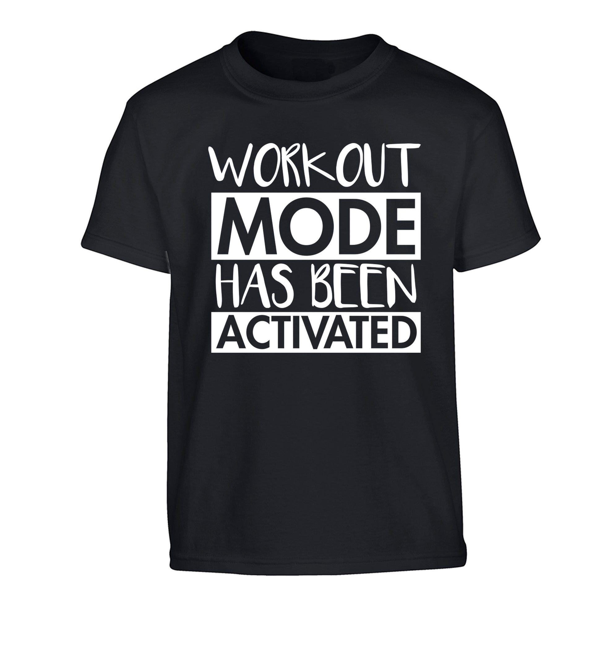 Workout mode has been activated Children's black Tshirt 12-14 Years
