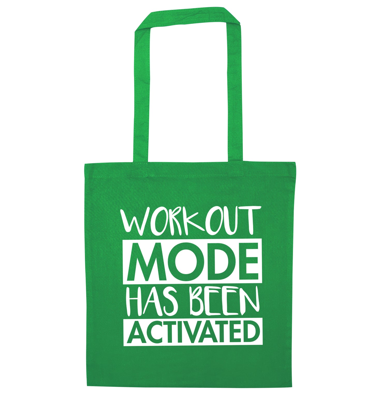 Workout mode has been activated green tote bag