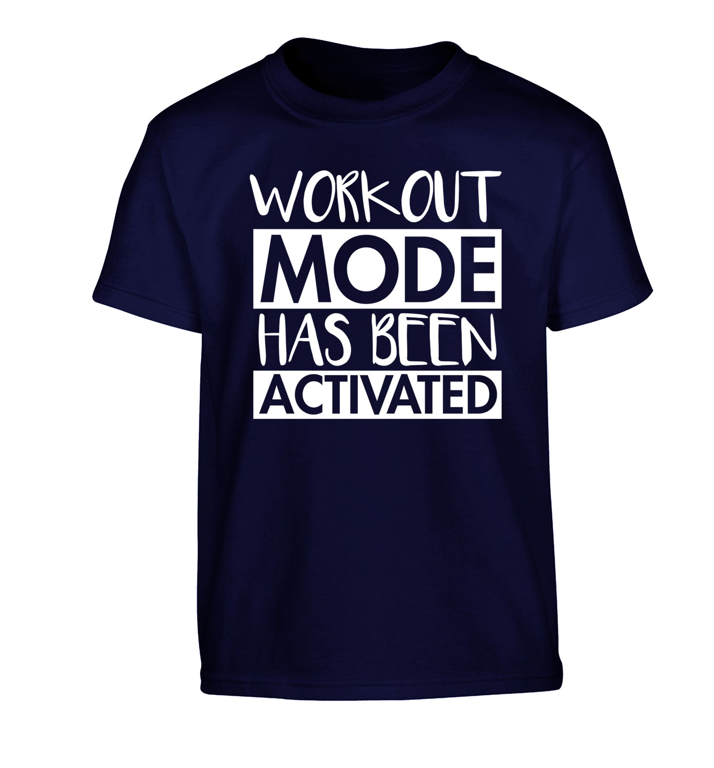 Workout mode has been activated Children's navy Tshirt 12-14 Years