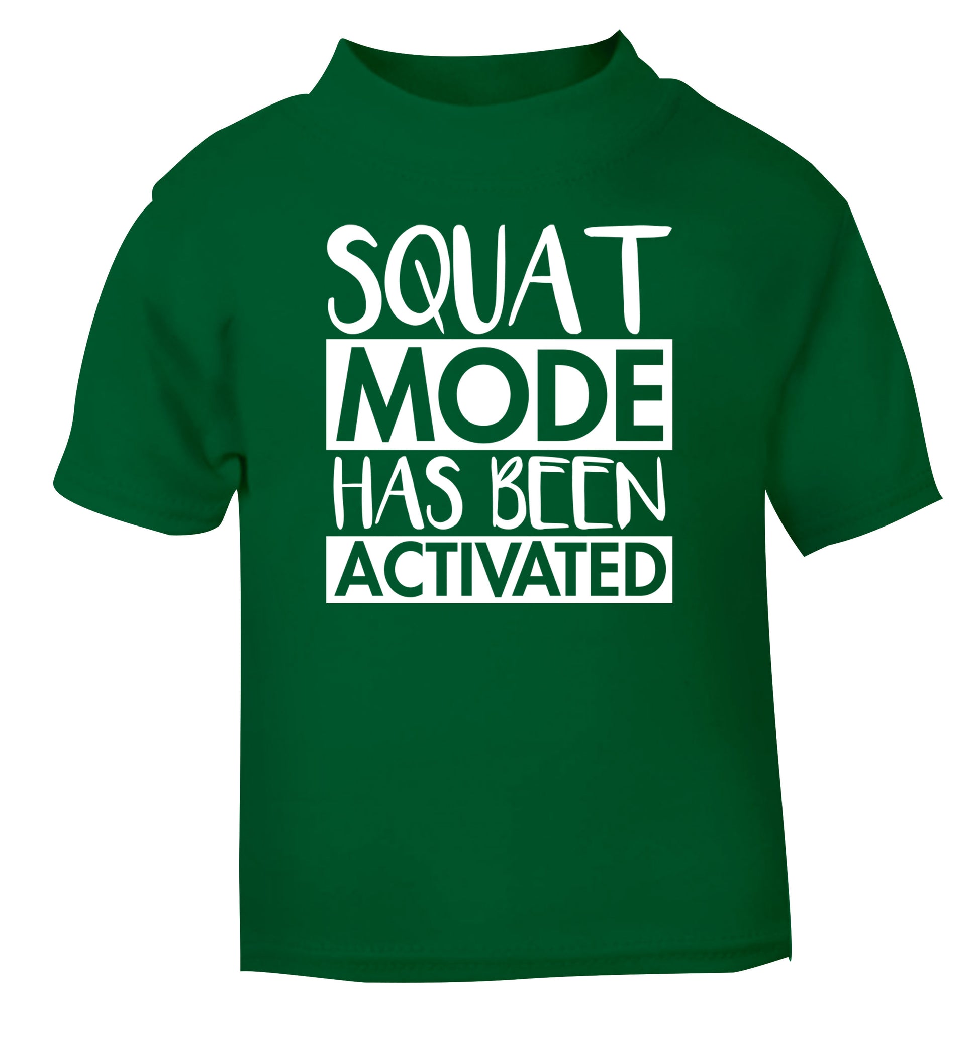 Squat mode activated green Baby Toddler Tshirt 2 Years