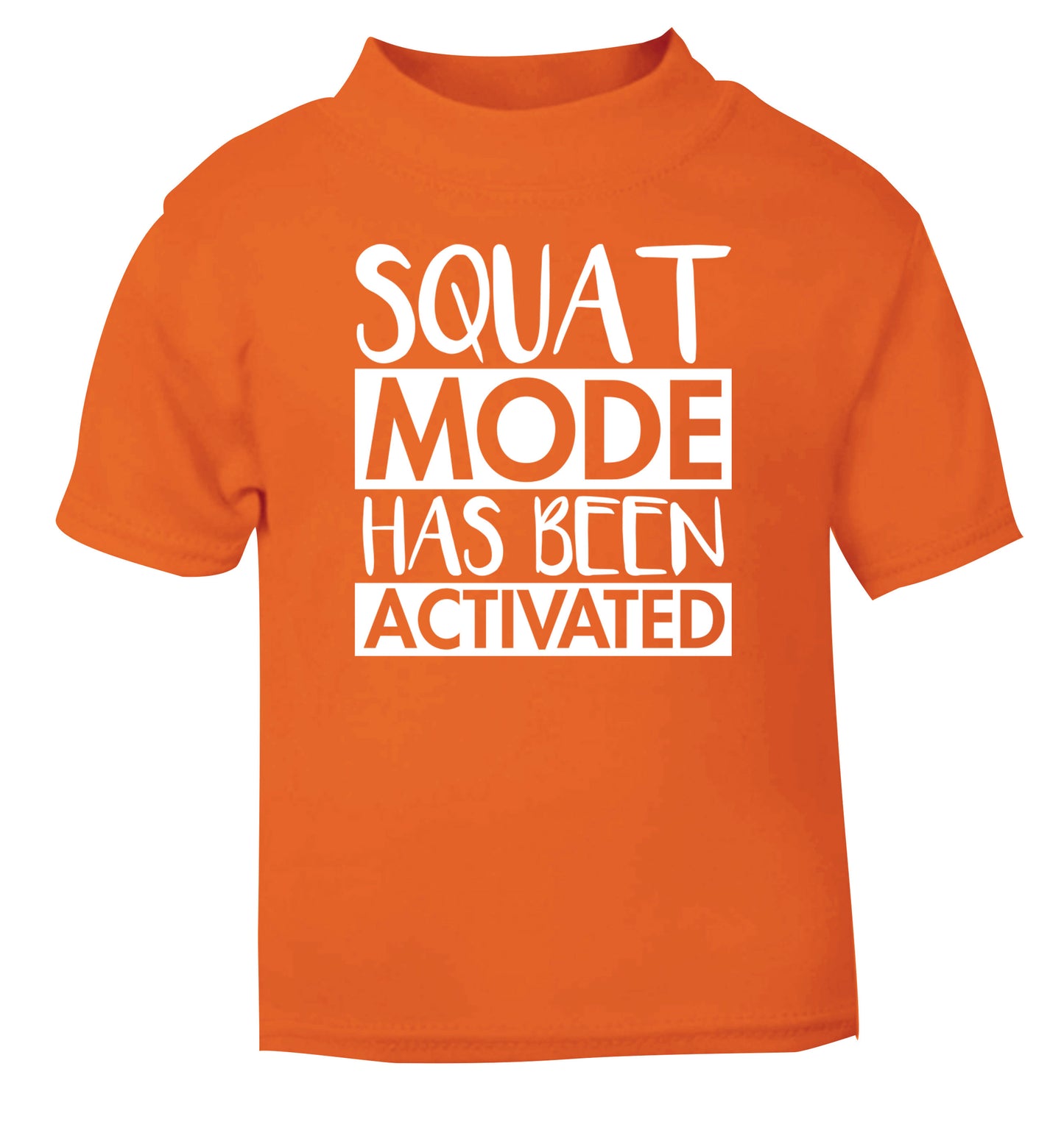 Squat mode activated orange Baby Toddler Tshirt 2 Years