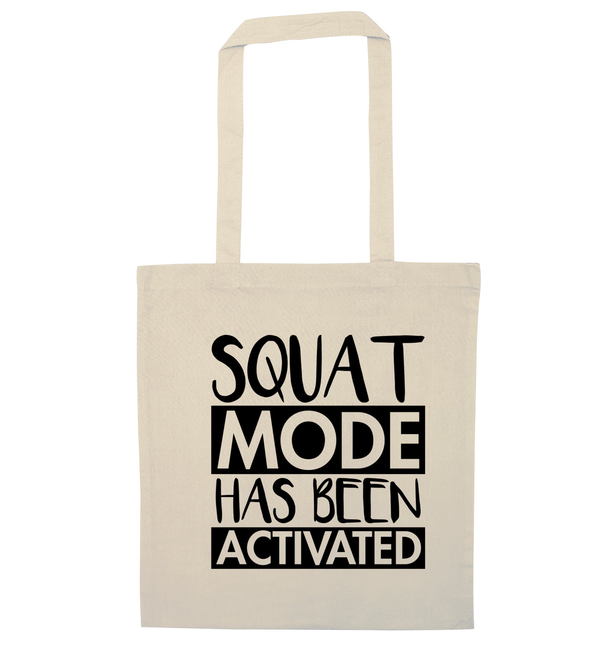 Squat mode activated natural tote bag