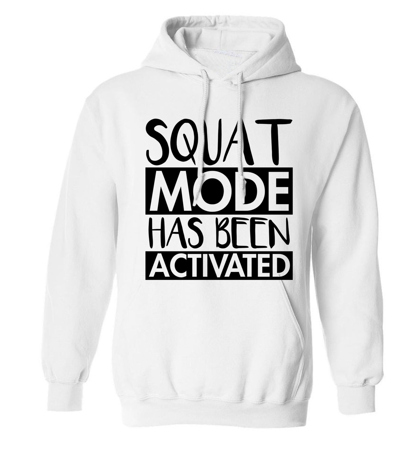 Squat mode activated adults unisex white hoodie 2XL
