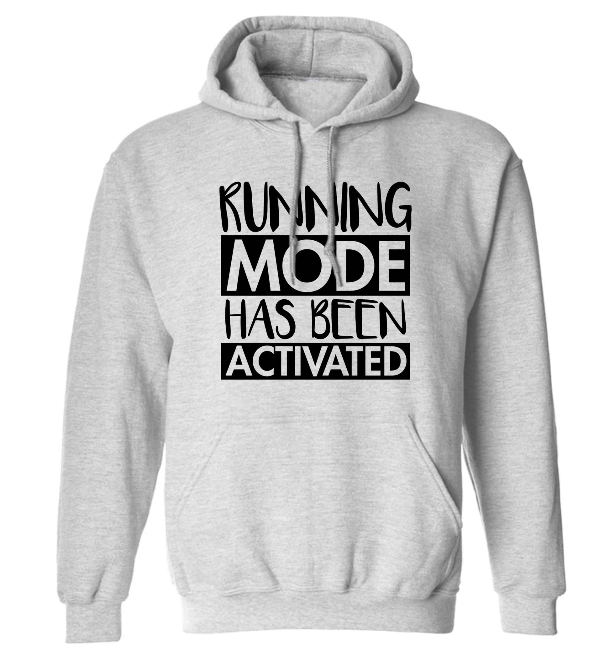 Running mode has been activated adults unisex grey hoodie 2XL