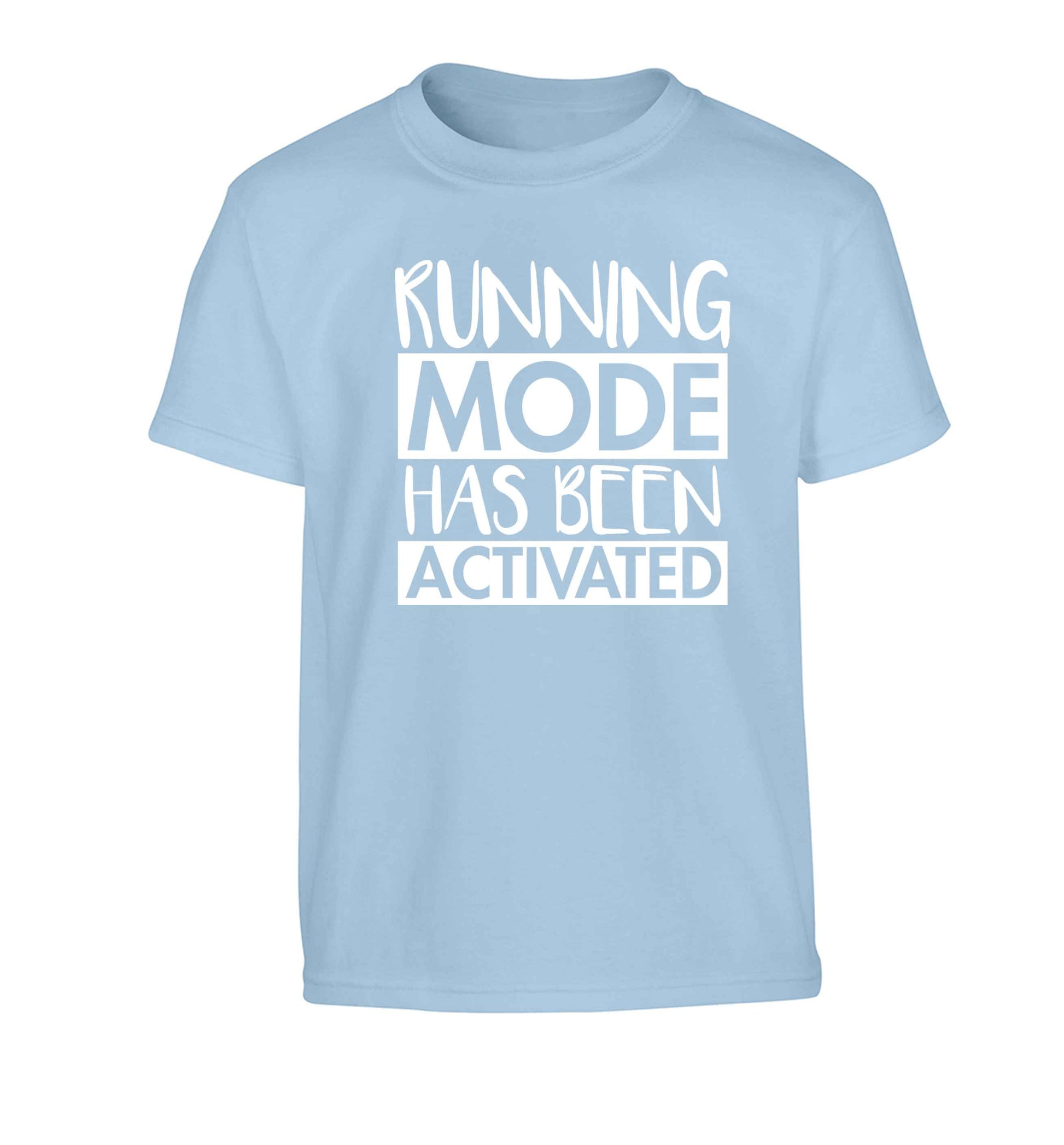 Running mode has been activated Children's light blue Tshirt 12-13 Years