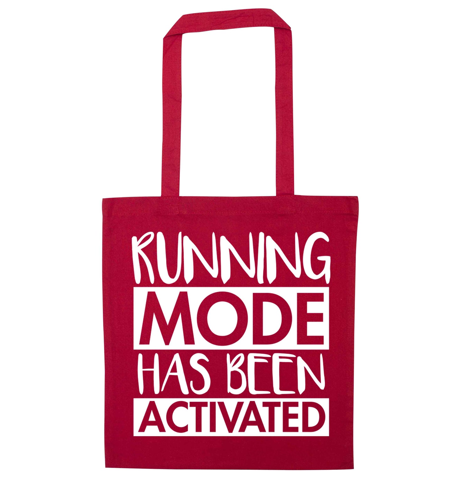 Running mode has been activated red tote bag