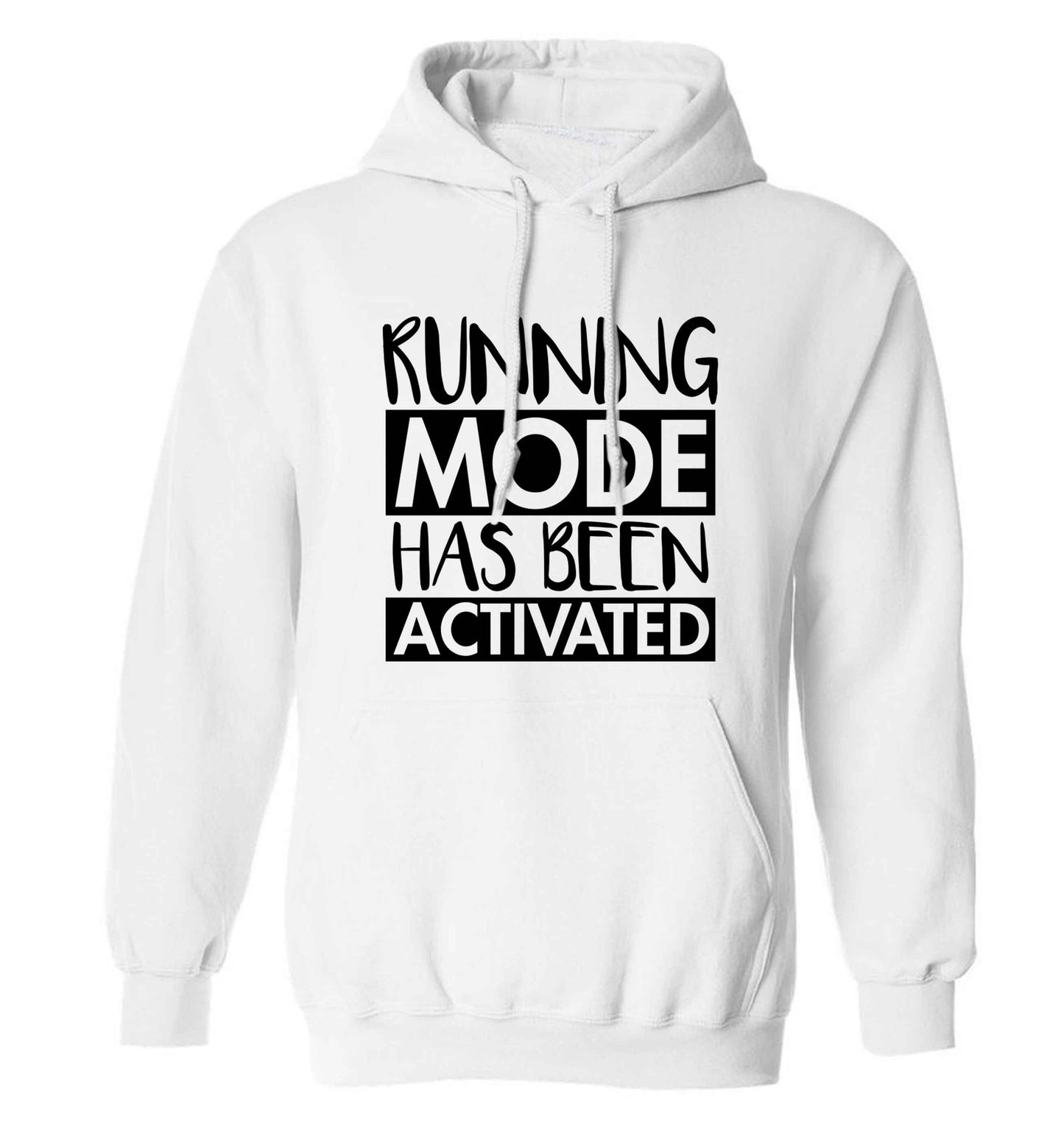 Running mode has been activated adults unisex white hoodie 2XL
