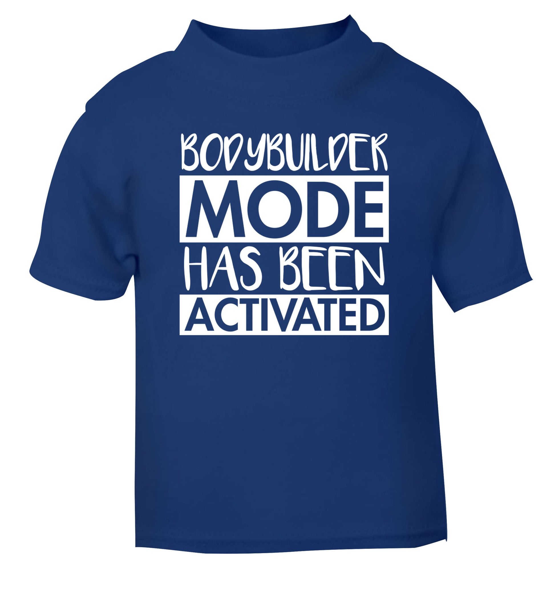 Bodybuilder mode activated blue Baby Toddler Tshirt 2 Years