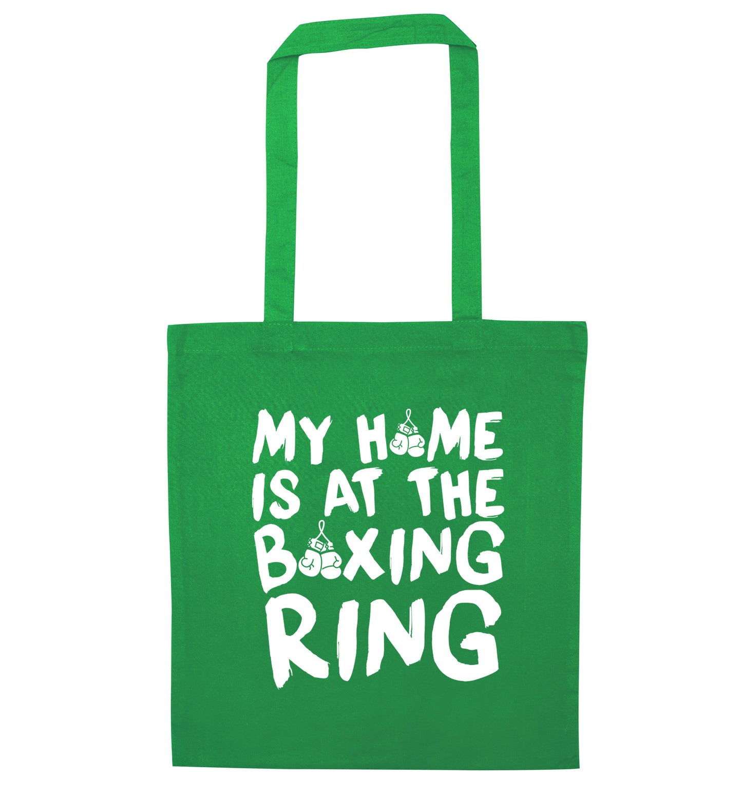 My home is at the boxing ring green tote bag