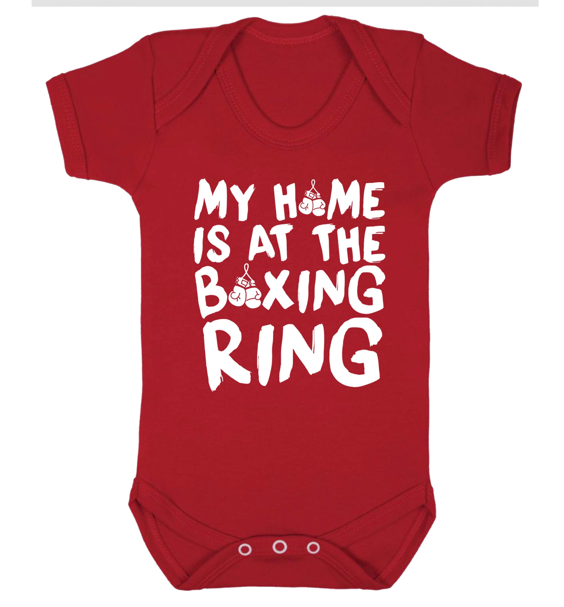 My home is at the boxing ring Baby Vest red 18-24 months