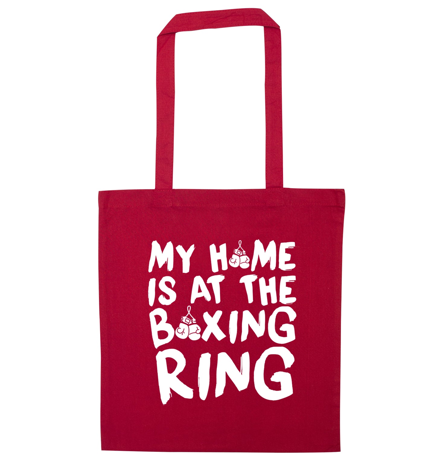 My home is at the boxing ring red tote bag