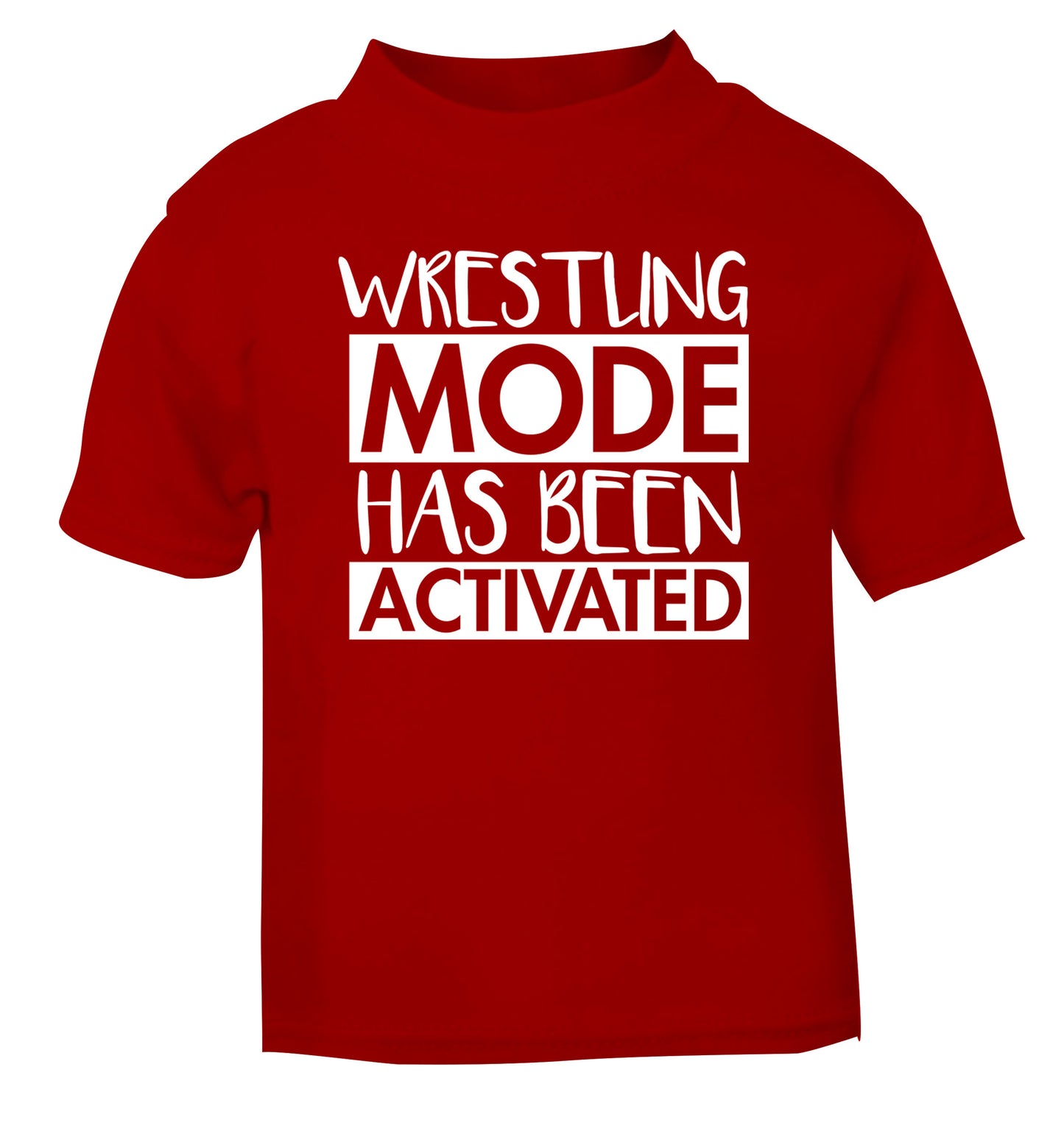 Wresting mode activated red Baby Toddler Tshirt 2 Years