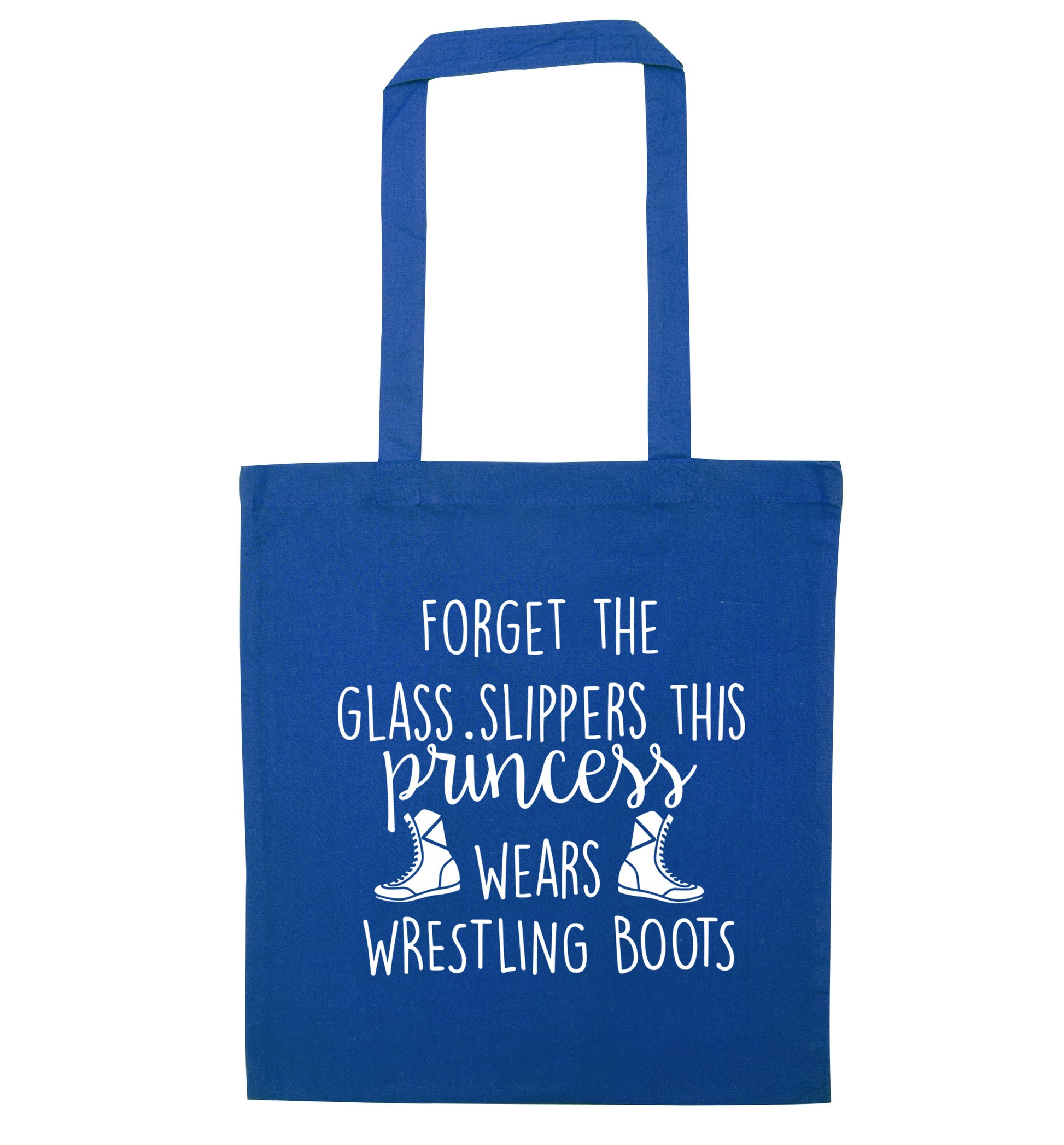 Forget the glass slippers this princess wears wrestling boots blue tote bag
