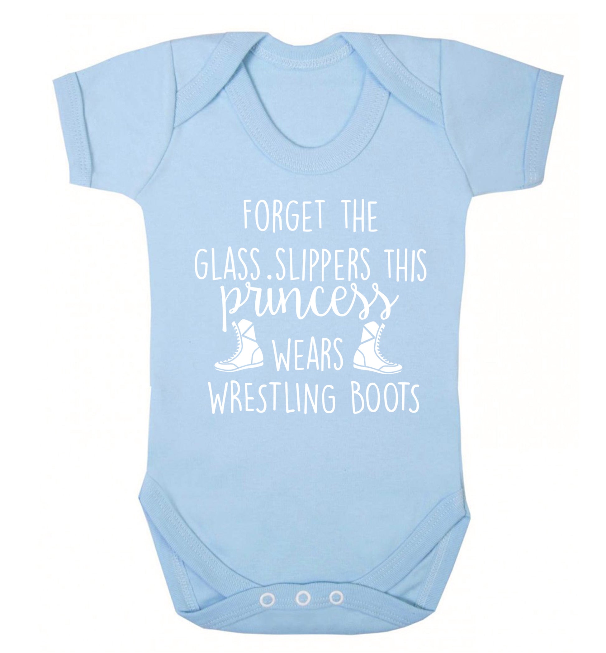 Forget the glass slippers this princess wears wrestling boots Baby Vest pale blue 18-24 months