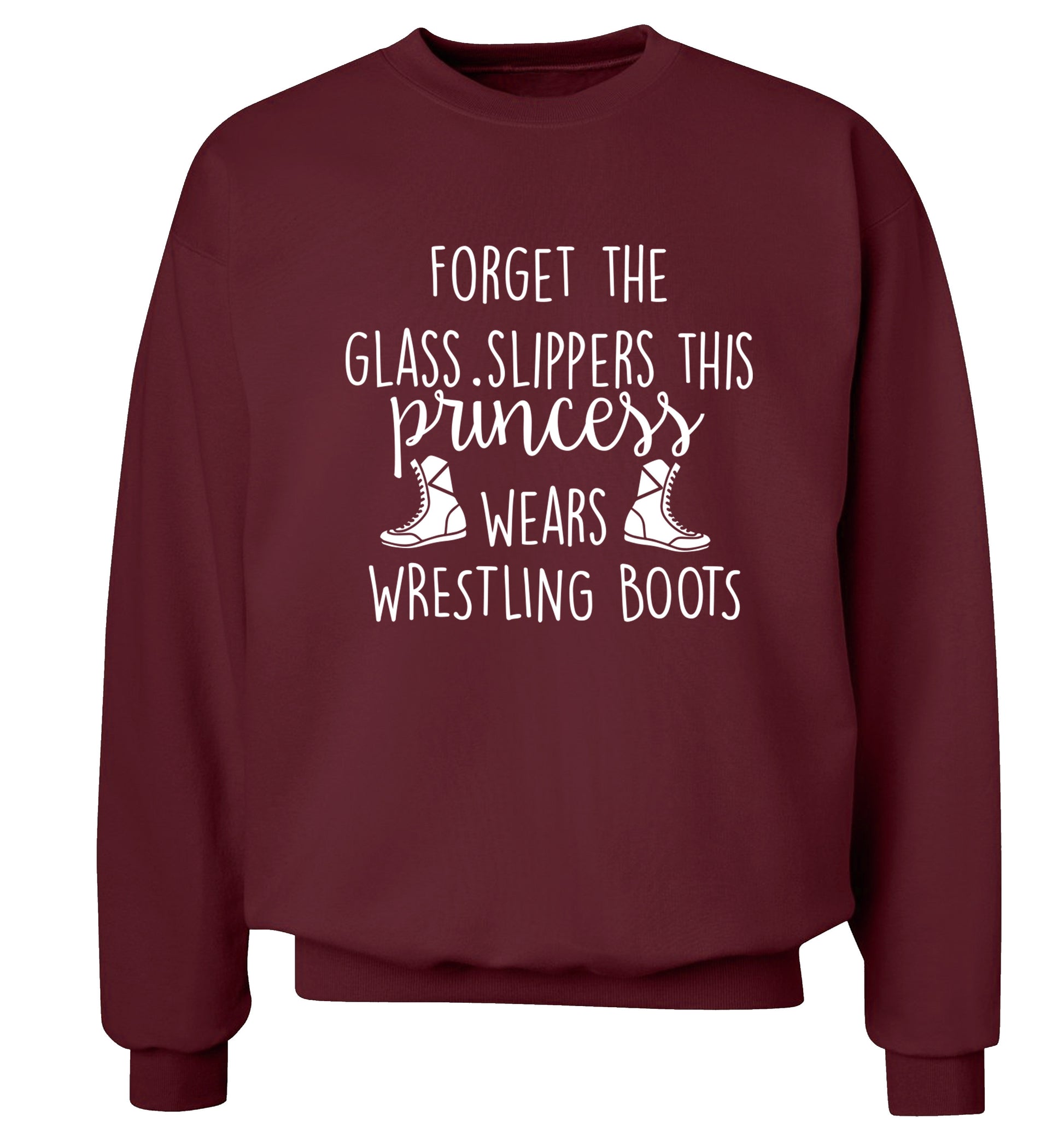 Forget the glass slippers this princess wears wrestling boots Adult's unisex maroon Sweater 2XL