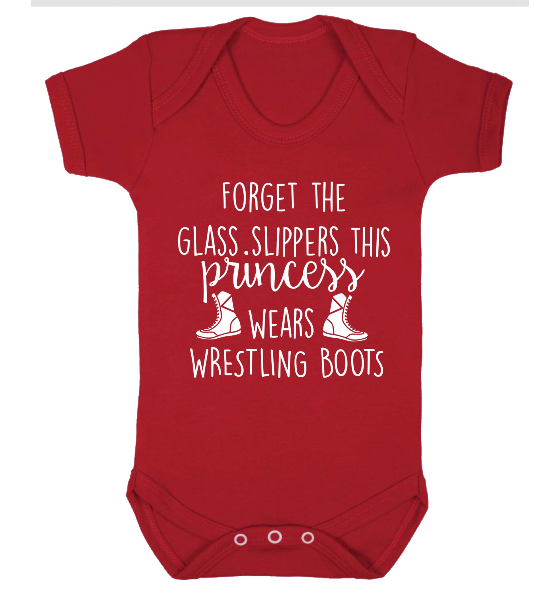 Forget the glass slippers this princess wears wrestling boots Baby Vest red 18-24 months