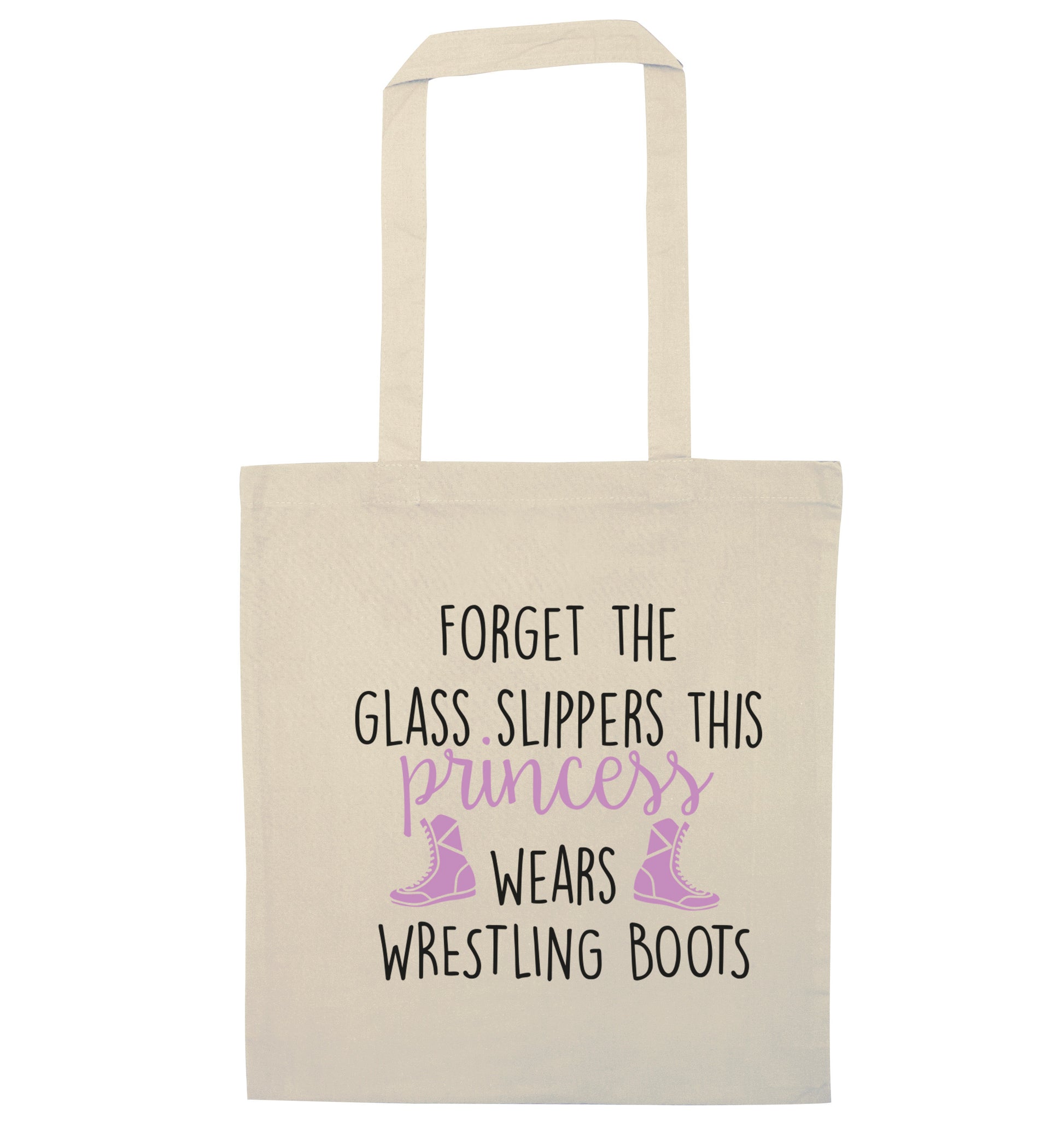 Forget the glass slippers this princess wears wrestling boots natural tote bag