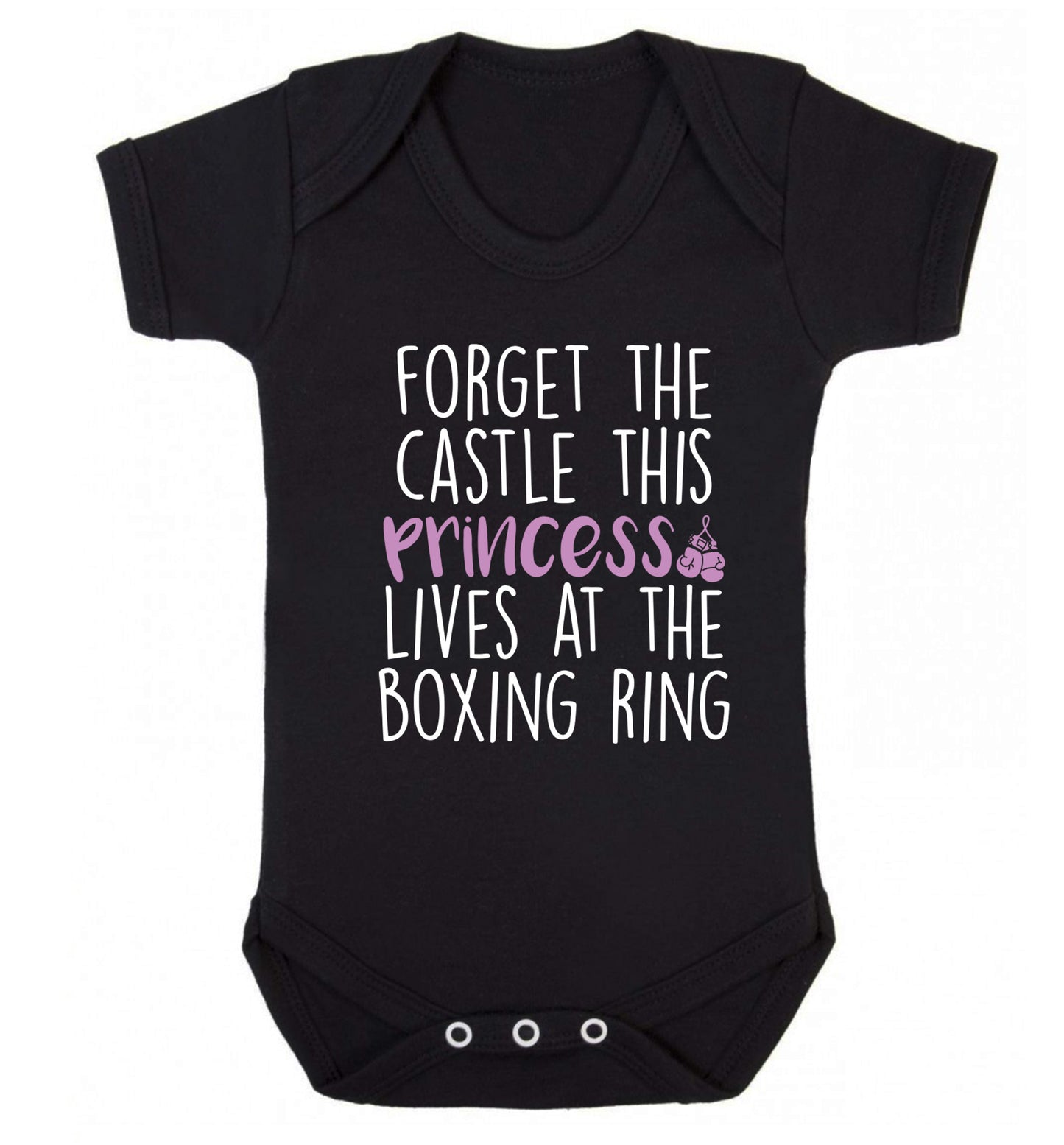 Forget the castle this princess lives at the boxing ring Baby Vest black 18-24 months