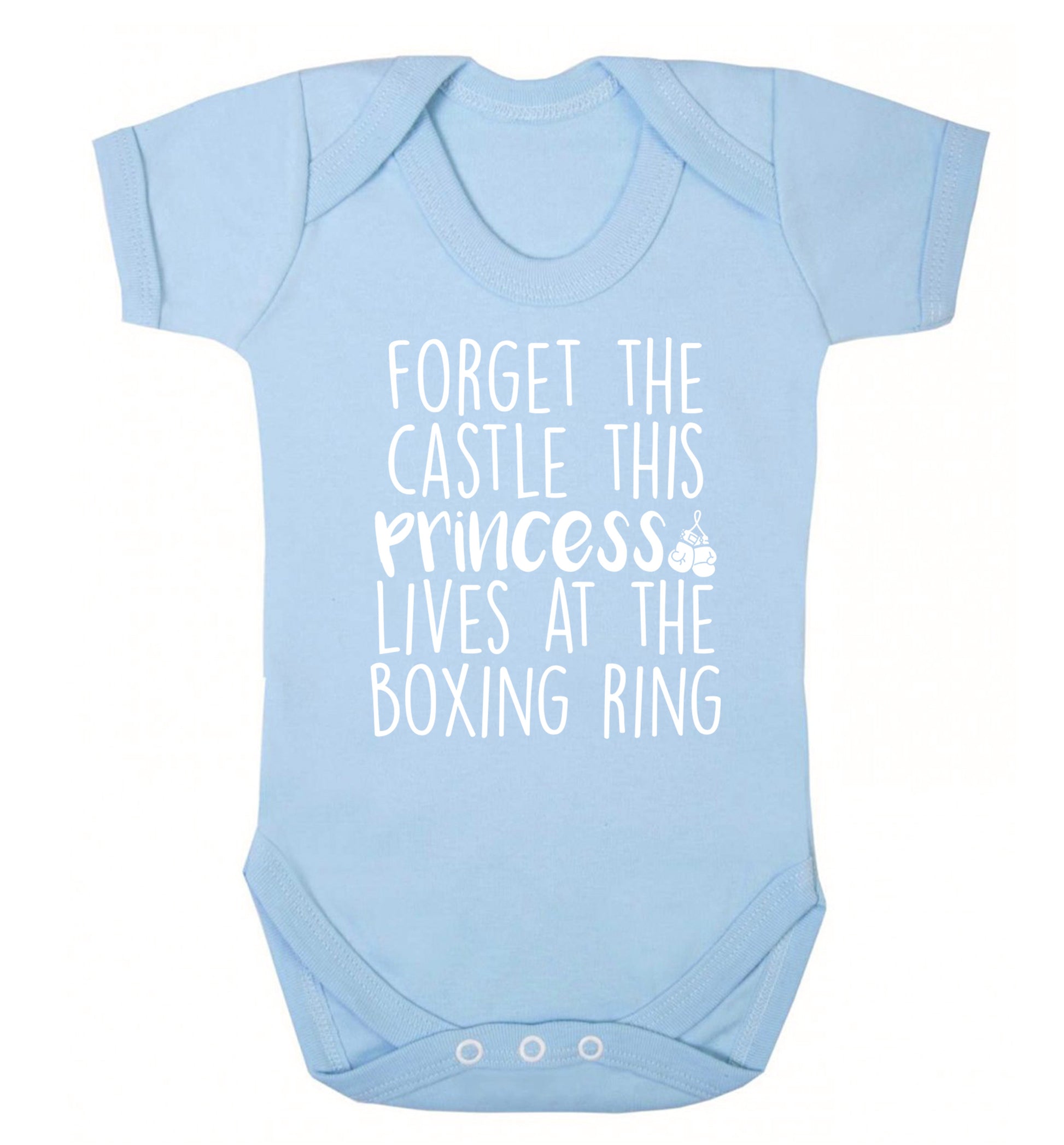 Forget the castle this princess lives at the boxing ring Baby Vest pale blue 18-24 months