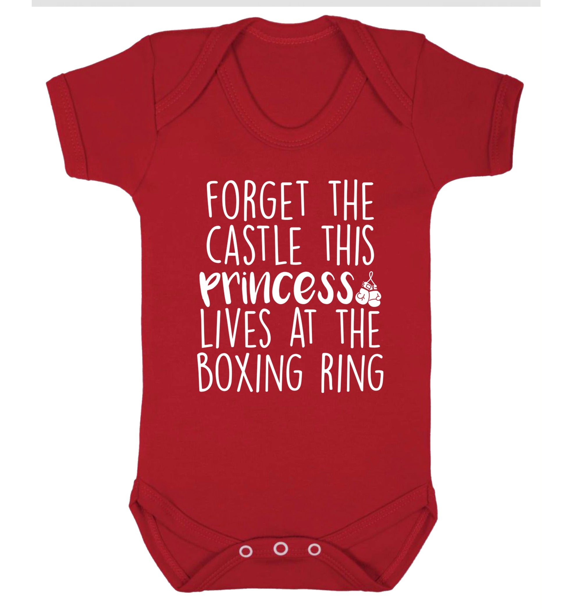 Forget the castle this princess lives at the boxing ring Baby Vest red 18-24 months