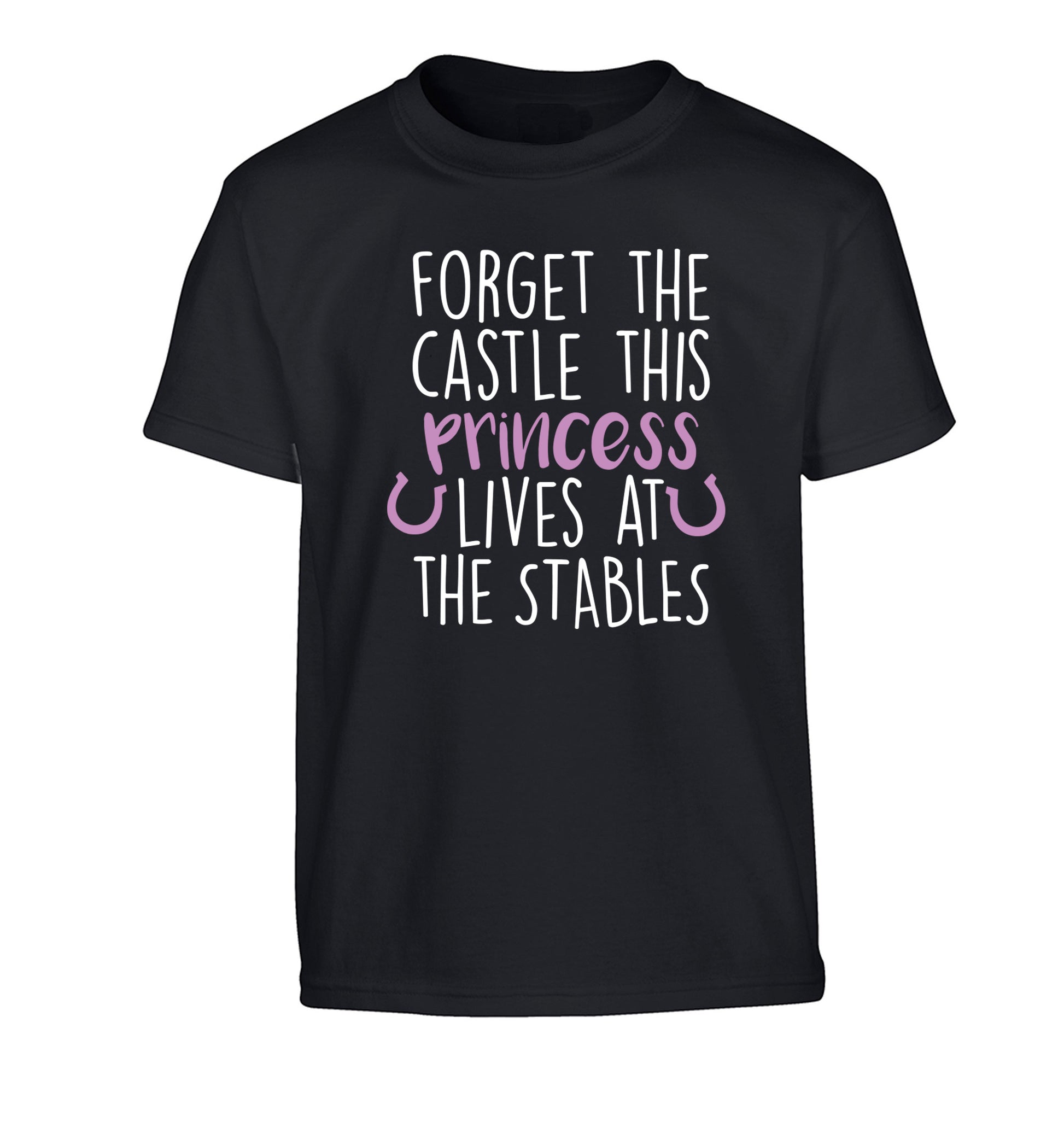 Forget the castle this princess lives at the stables Children's black Tshirt 12-14 Years