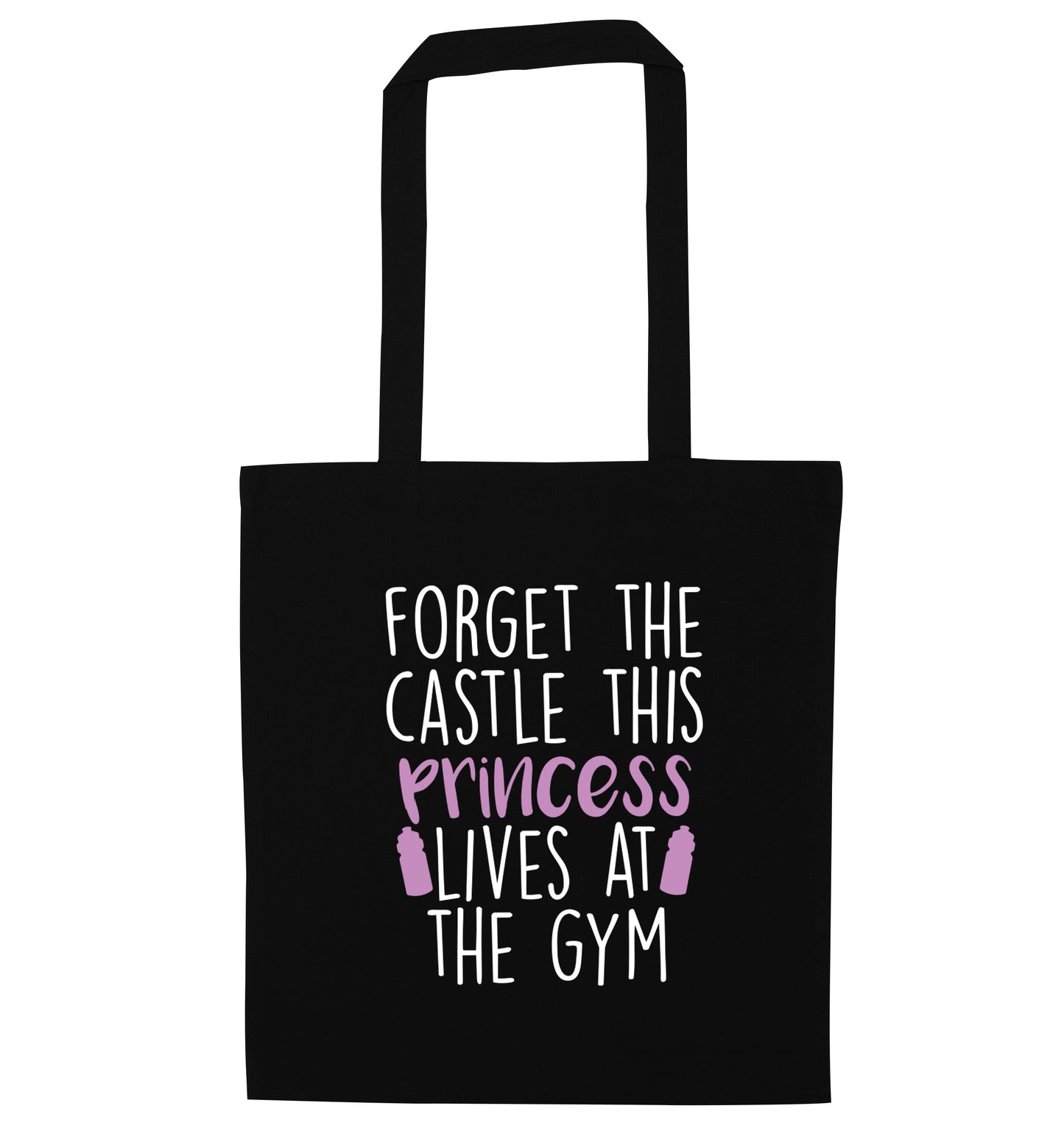 Forget the castle this princess lives at the gym black tote bag