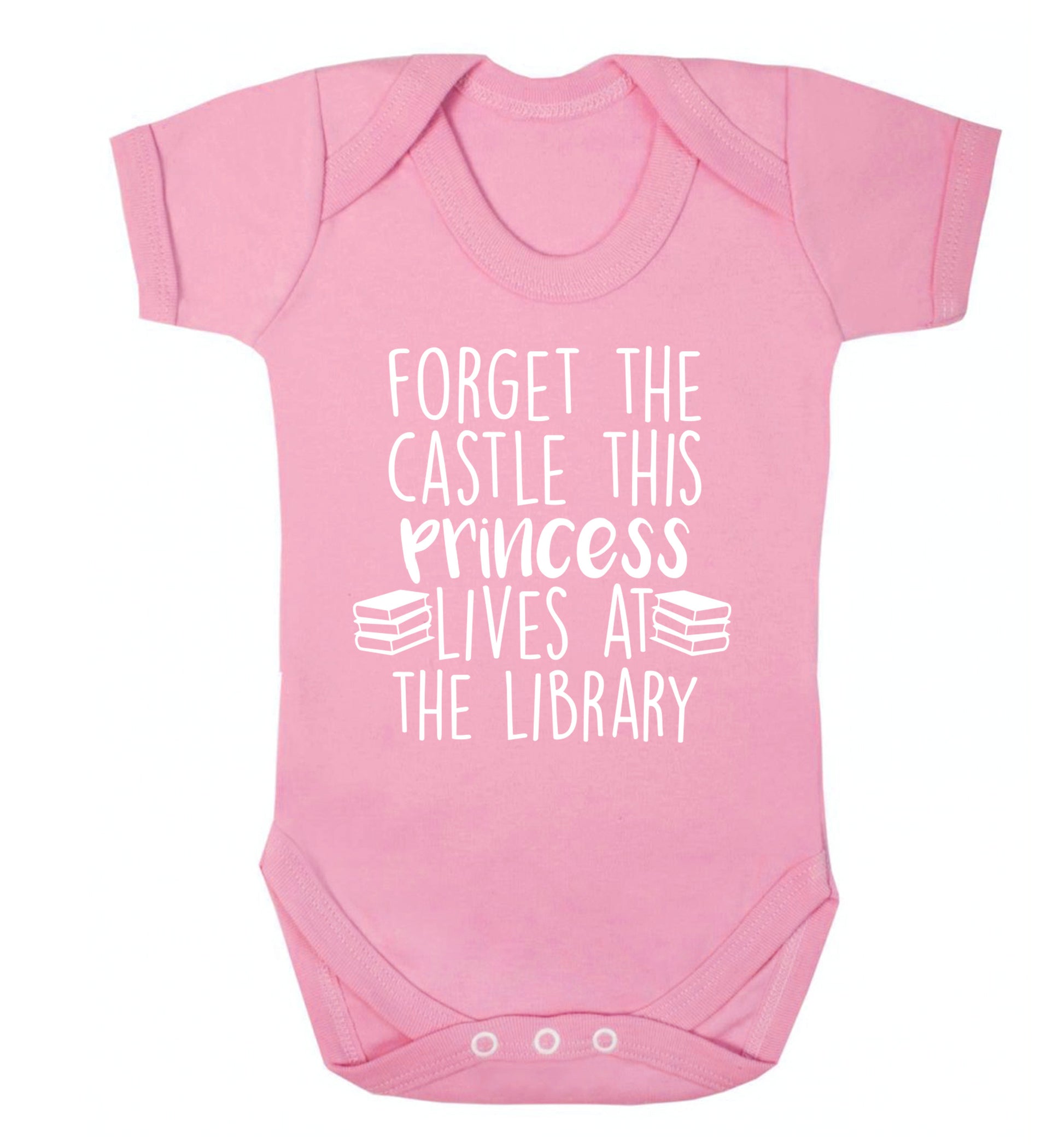 Forget the castle this princess lives at the library Baby Vest pale pink 18-24 months