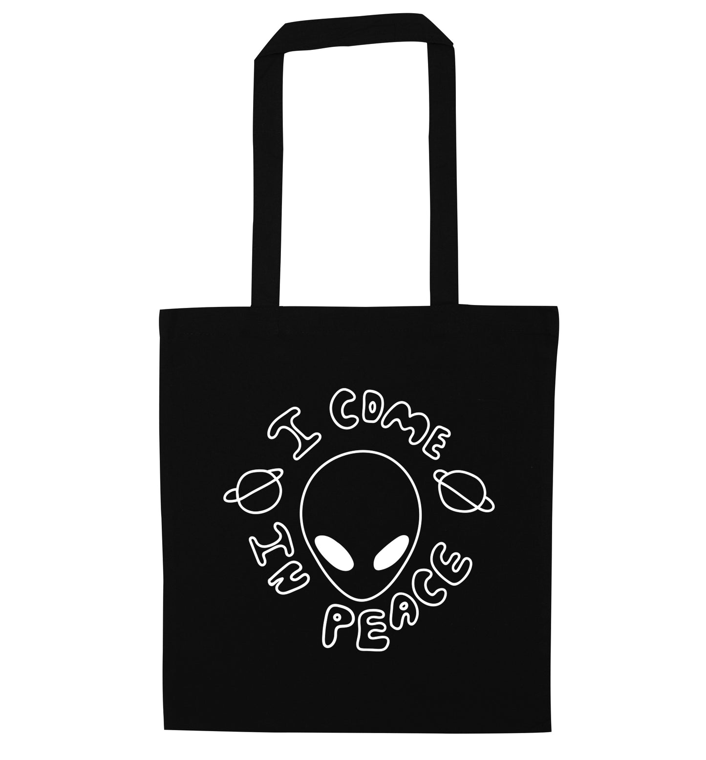 I come in peace black tote bag