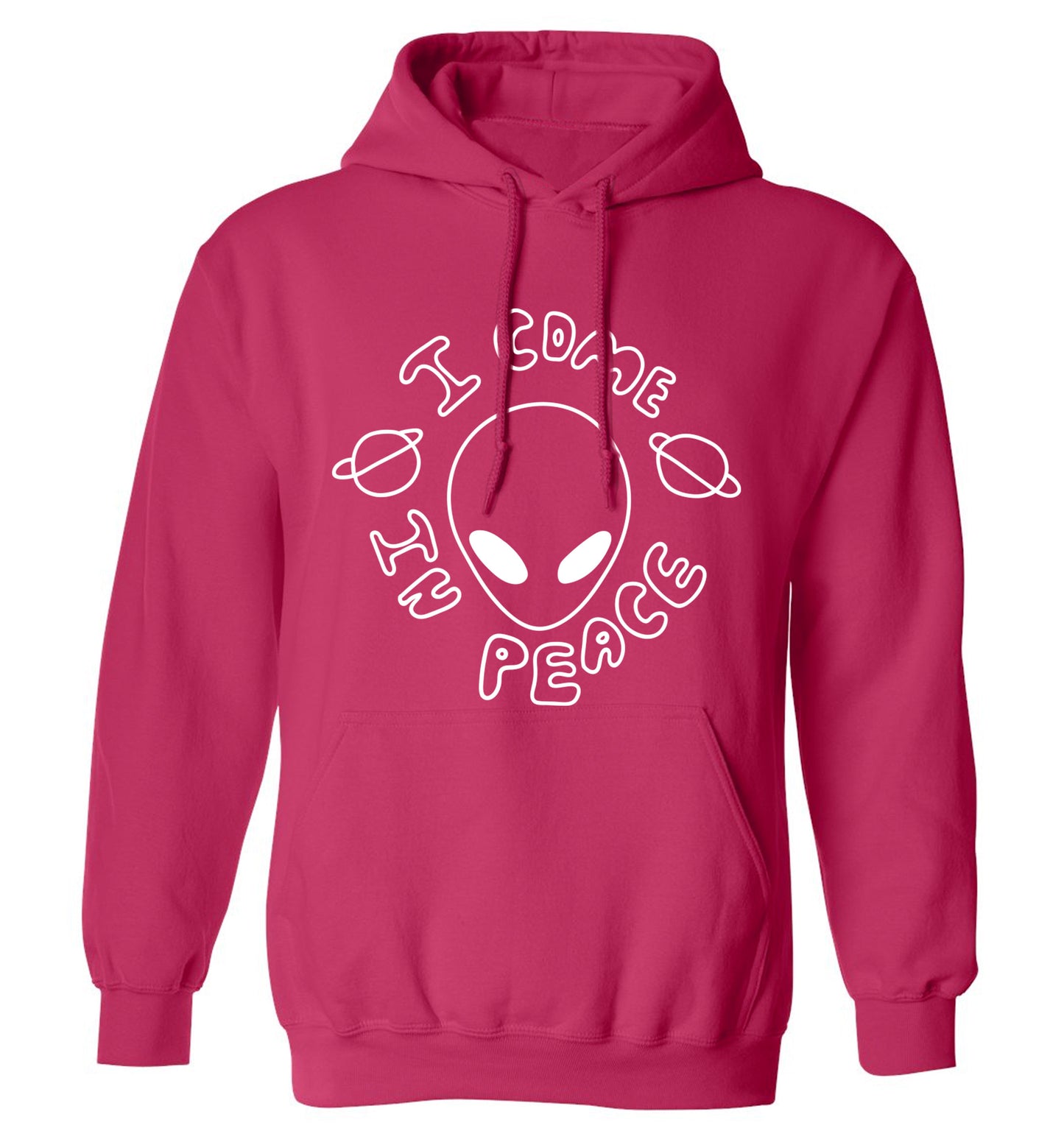 I come in peace adults unisex pink hoodie 2XL