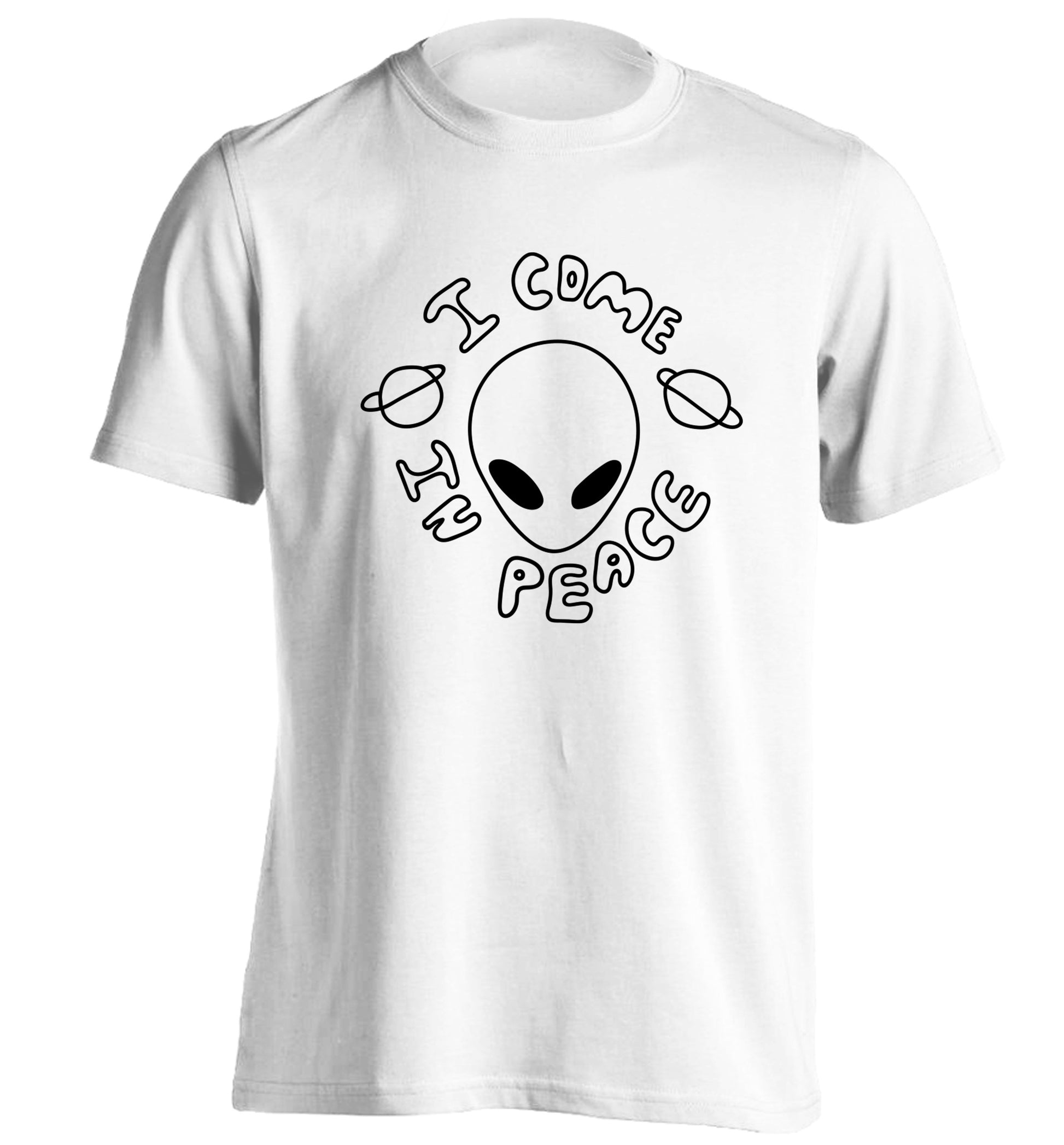 I come in peace adults unisex white Tshirt 2XL
