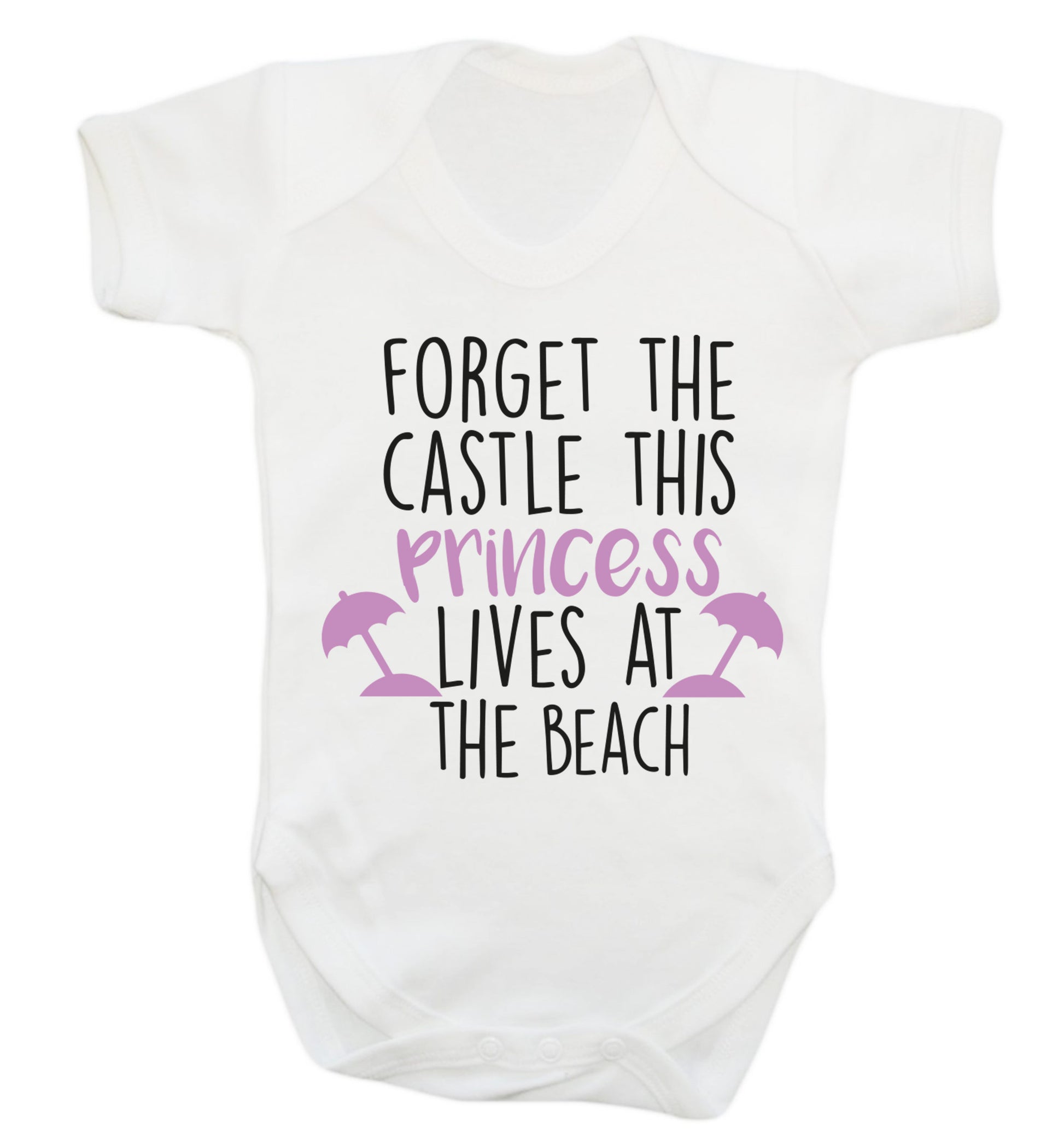 Forget the castle this princess lives at the beach Baby Vest white 18-24 months