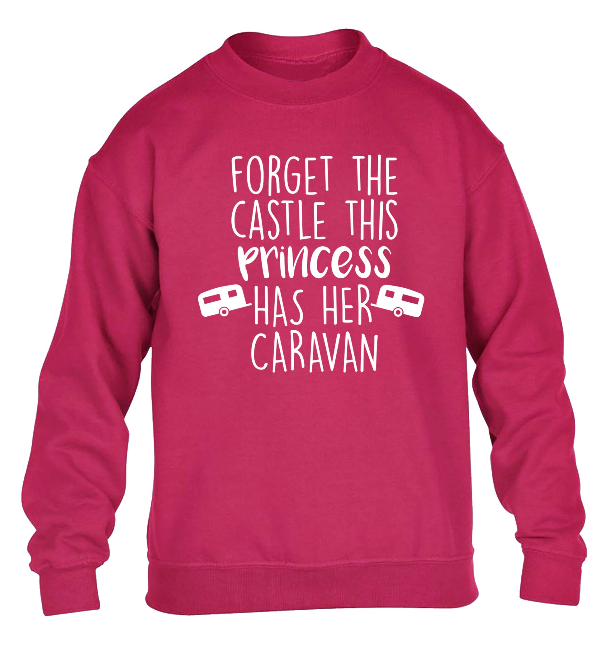 Forget the castle this princess lives at the caravan children's pink sweater 12-14 Years