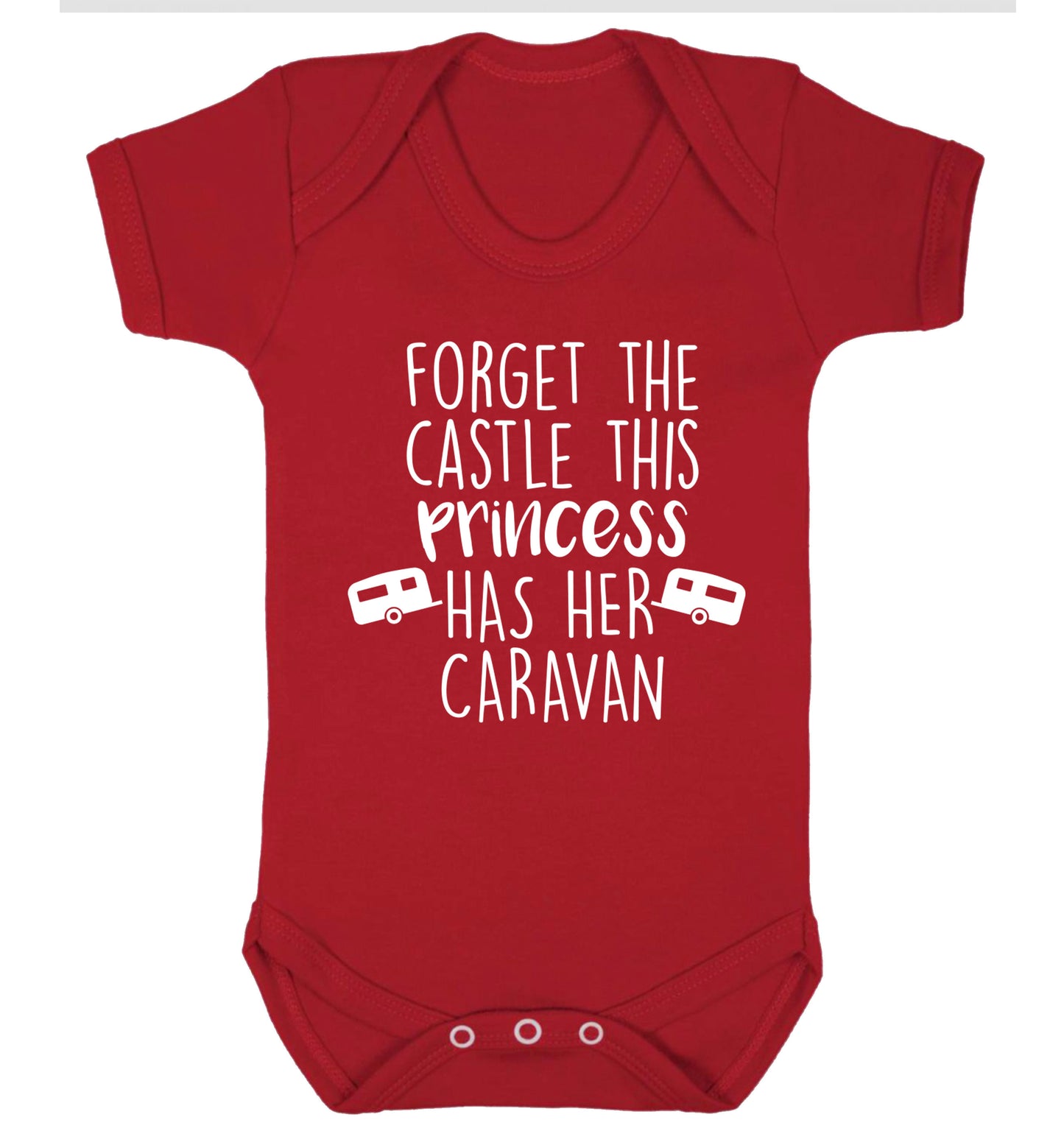 Forget the castle this princess lives at the caravan Baby Vest red 18-24 months