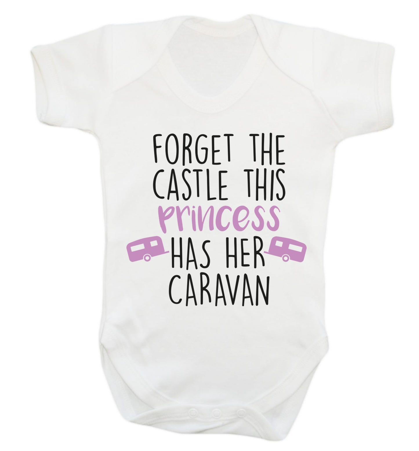 Forget the castle this princess lives at the caravan Baby Vest white 18-24 months